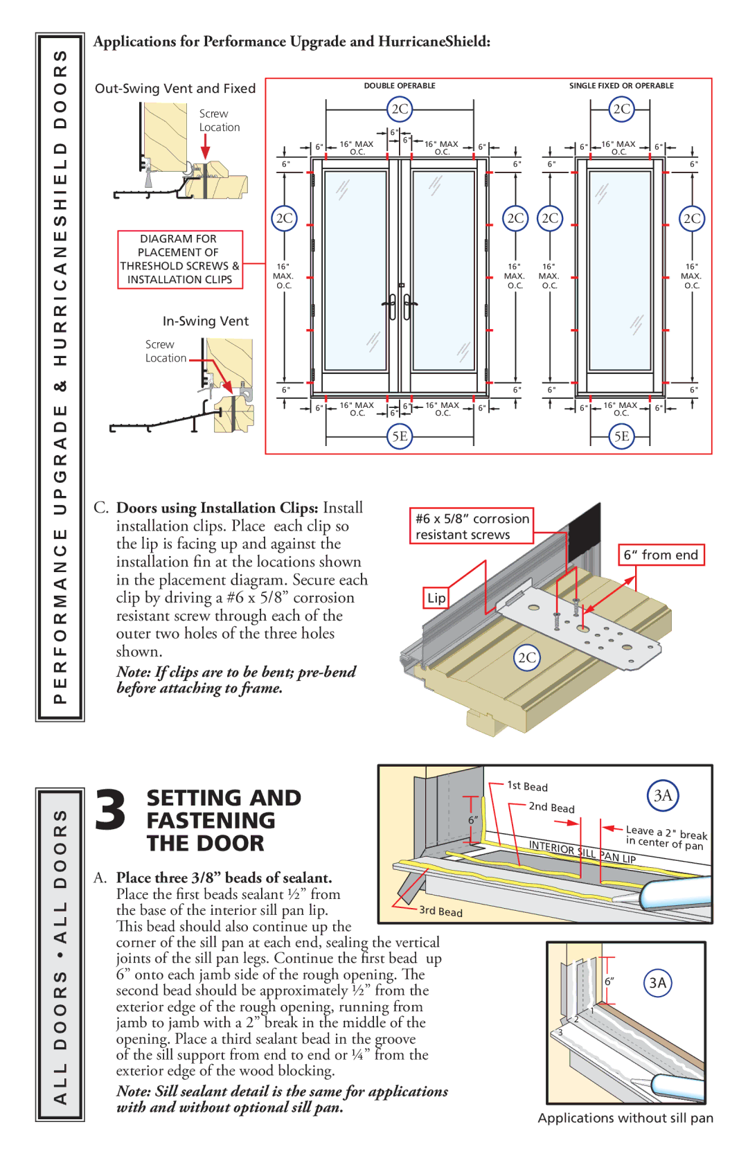 Pella 818L0100 Setting Fastening Door, R a D E & H U R R I C a N E S H I E L D D O O, R F O R M a N C E U 