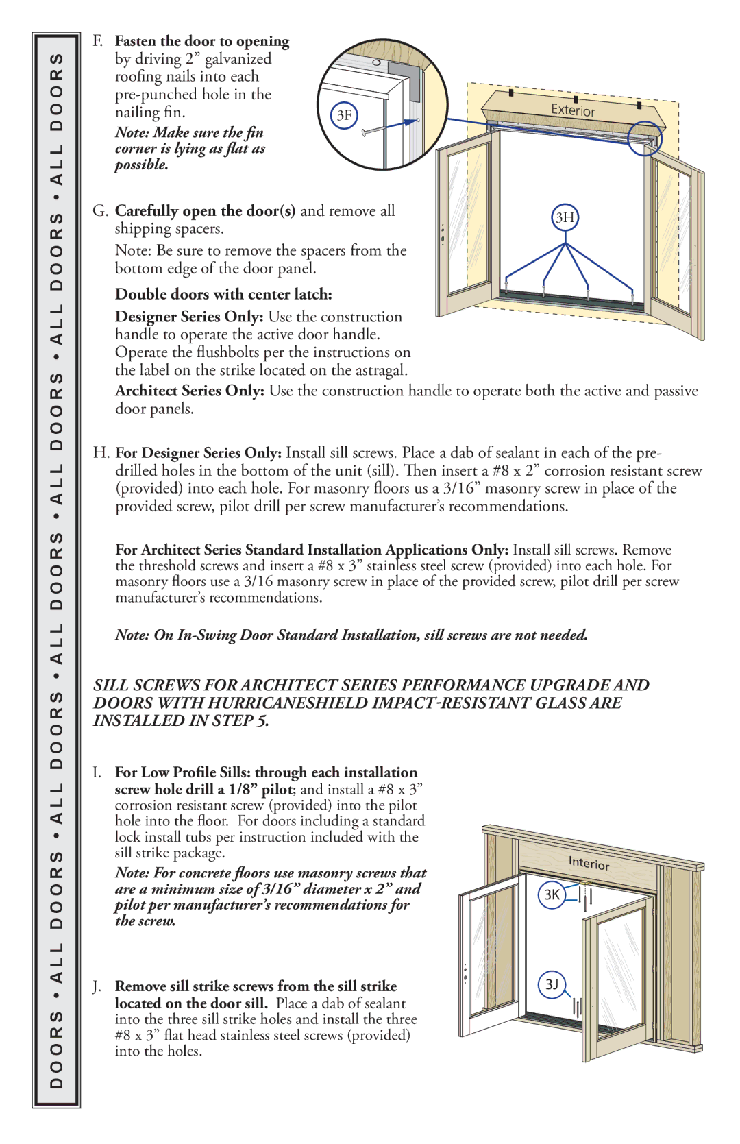 Pella 818L0100 installation instructions Double doors with center latch, Fasten the door to opening 