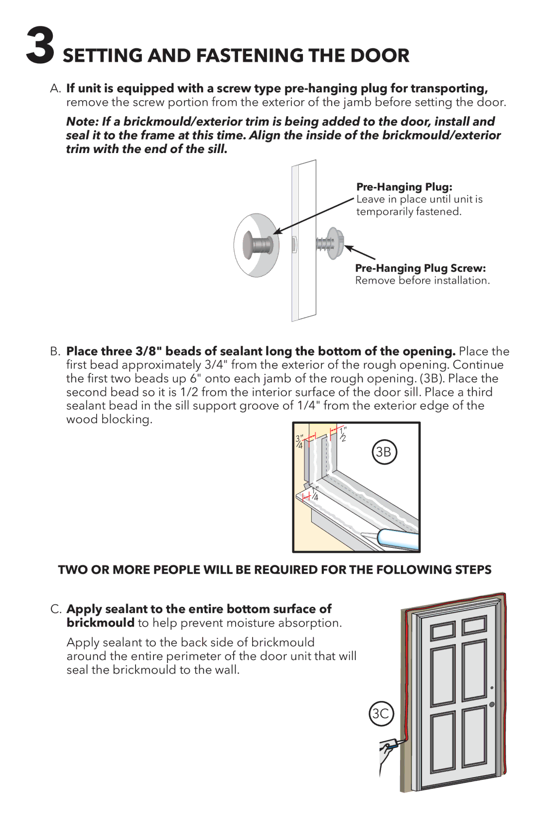 Pella 818T0101 installation instructions Setting and Fastening the Door, 3B 2B 