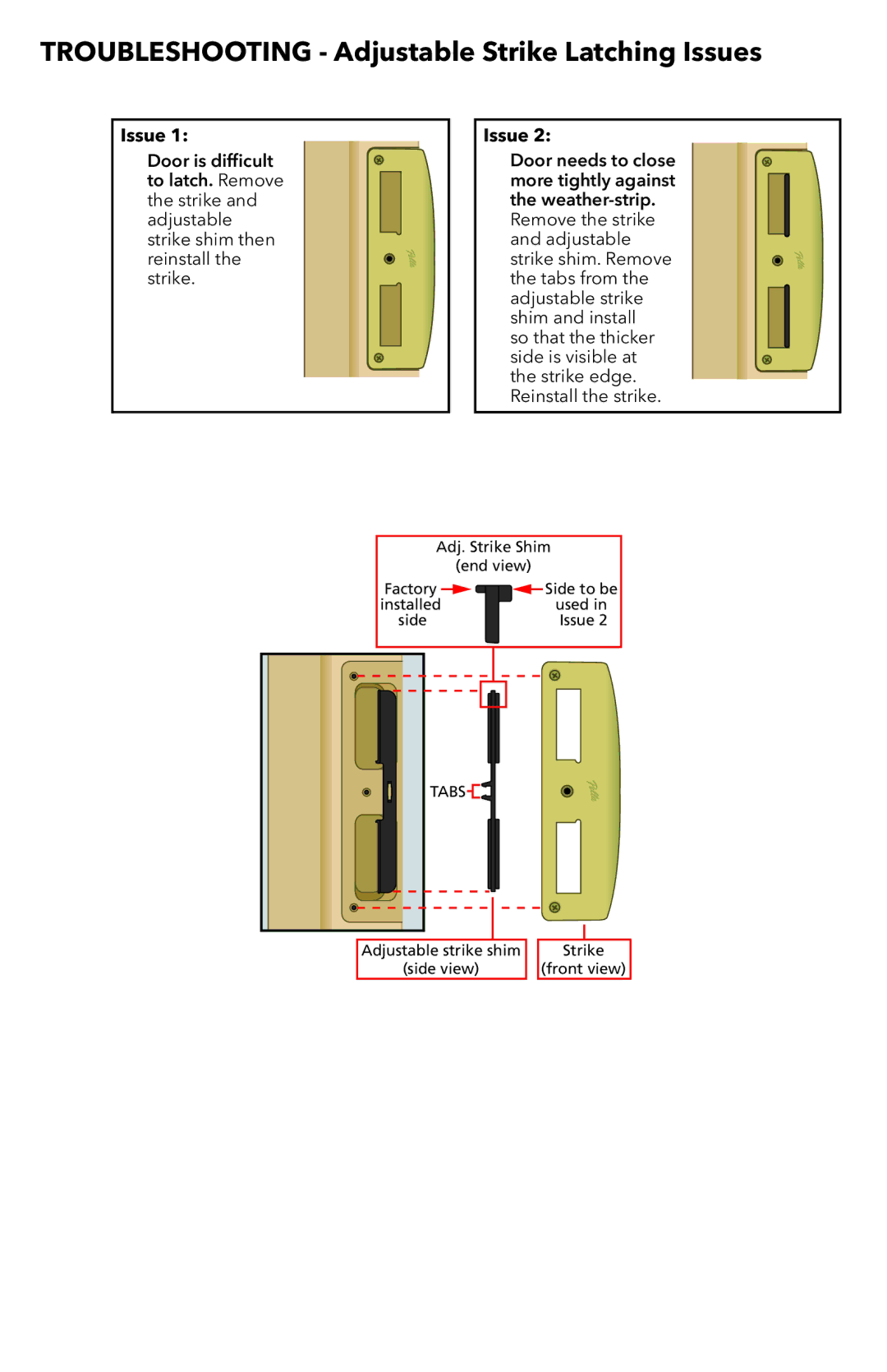 Pella 81AK0101 installation instructions Troubleshooting Adjustable Strike Latching Issues 