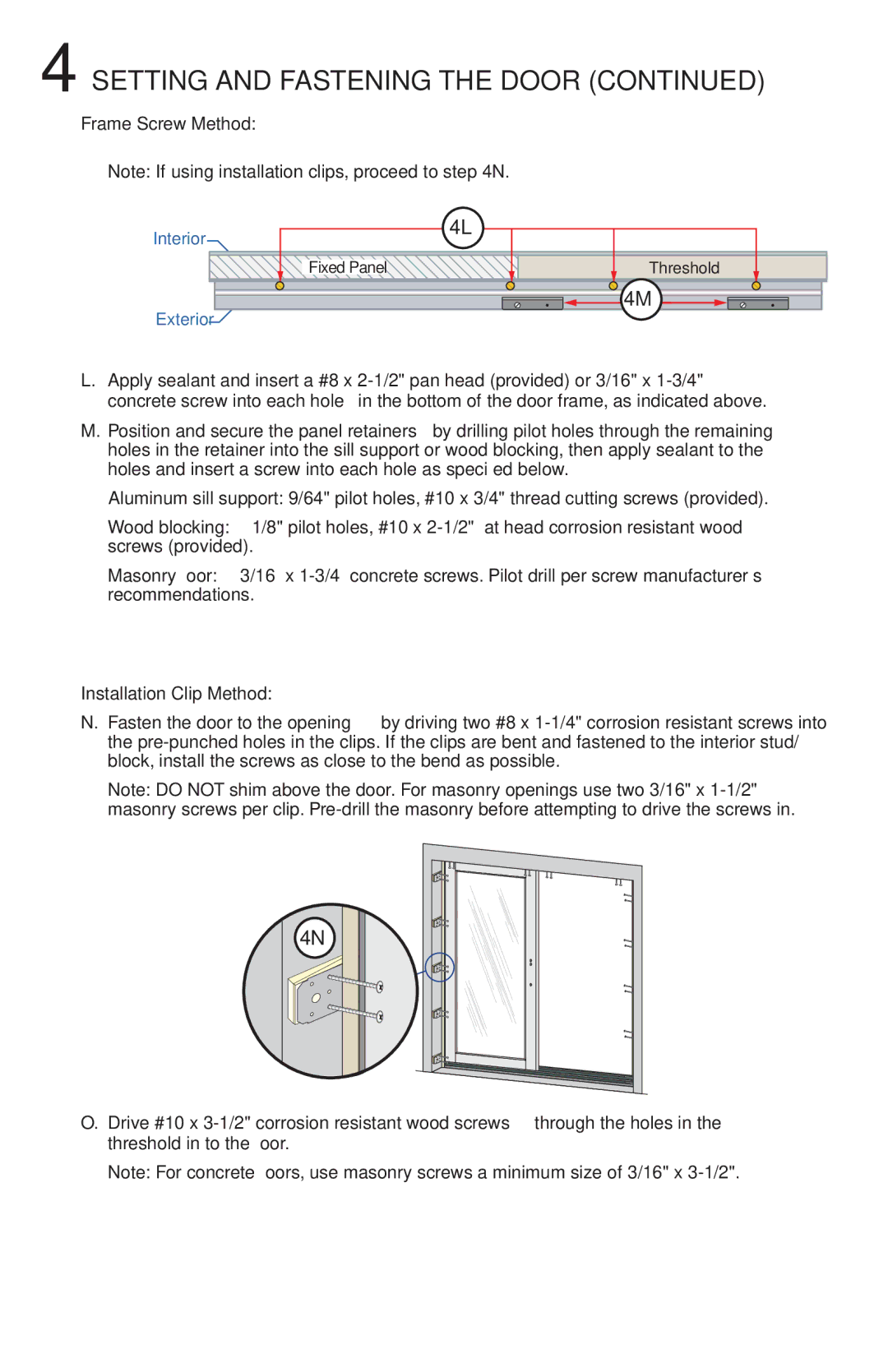 Pella 81CM0100 installation instructions Setting and Fastening the Door, Frame Screw Method 