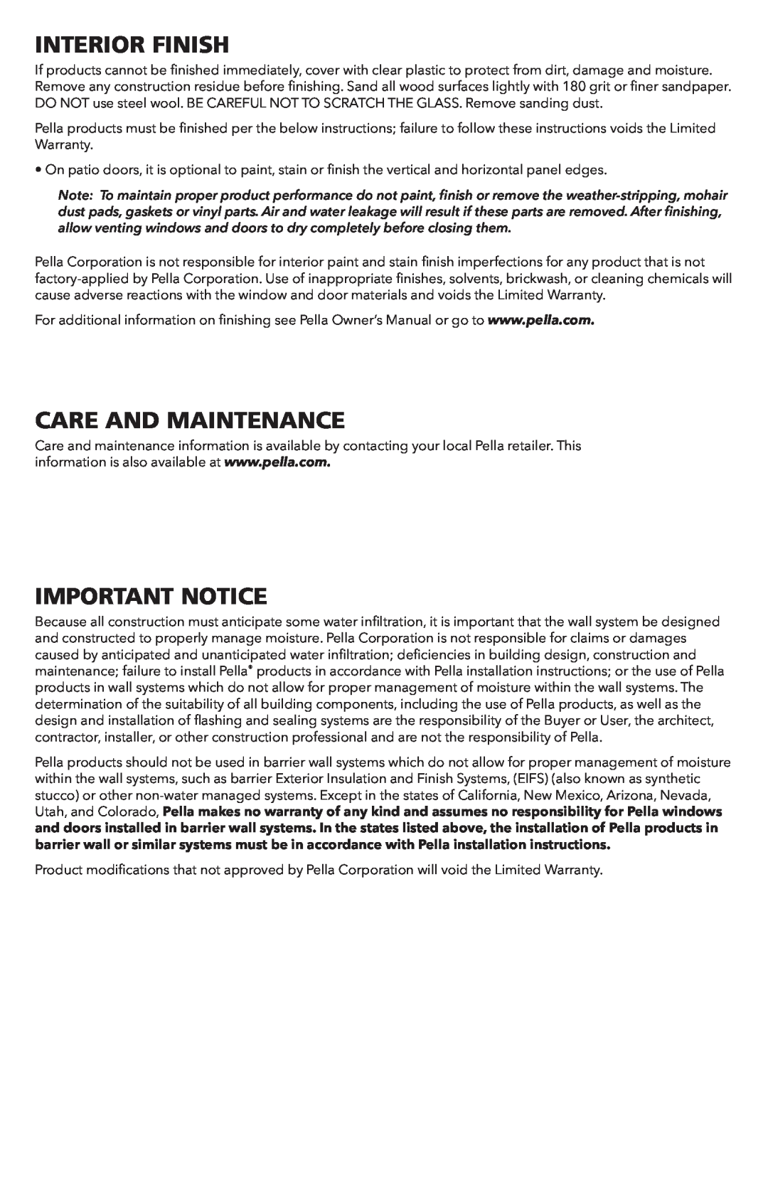 Pella 81CM0100 installation instructions Interior Finish, Care And Maintenance, Important Notice 