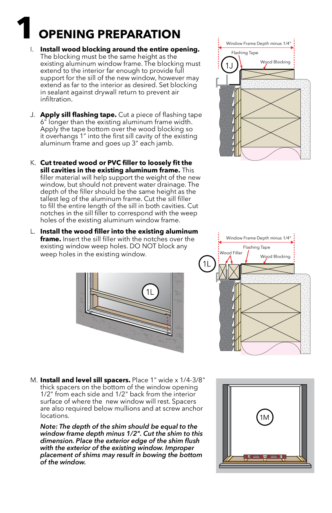 Pella 81CP0101 Install wood blocking around the entire opening, Blocking must be the same height as 