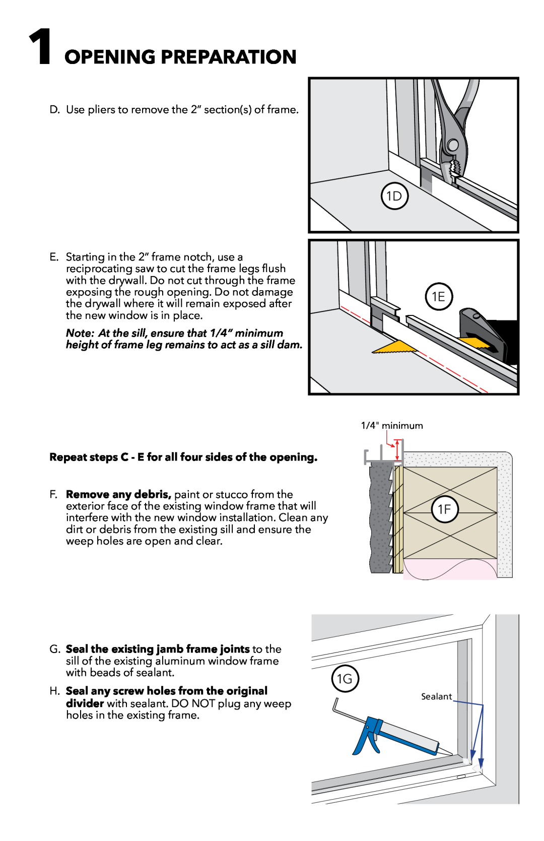 Pella 81CP0101 installation instructions Opening Preparation, Repeat steps C - E for all four sides of the opening 