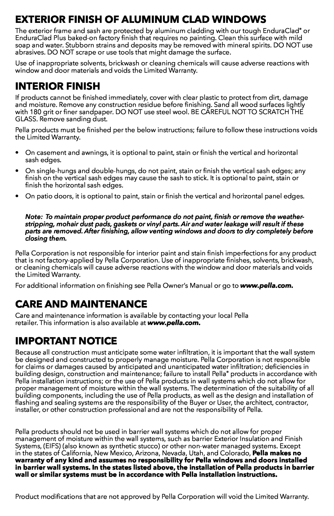 Pella 81CP0101 Exterior Finish Of Aluminum Clad Windows, Interior Finish, Care And Maintenance, Important Notice 