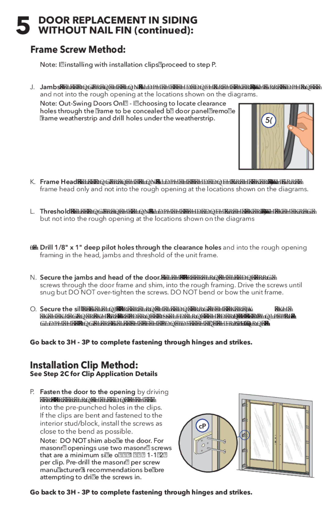 Pella 81DU0100 Installation Clip Method, See C for Clip Application Details, Fasten the door to the opening by driving 