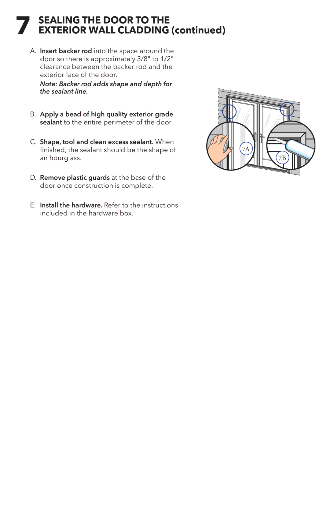 Pella 81DU0100 Sealing the Door to, Exterior Wall Cladding, Insert backer rod into the space around 