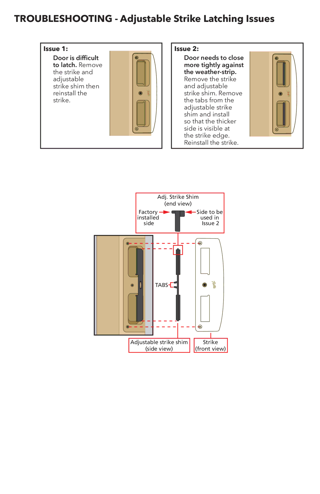 Pella 81DU0100 installation instructions Troubleshooting Adjustable Strike Latching Issues 