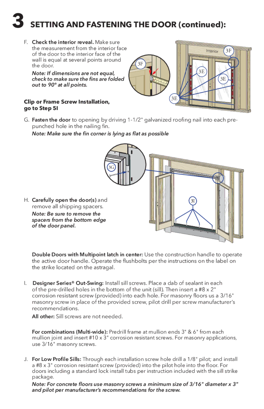 Pella 81DU0100 installation instructions Setting and Fastening the Door, Clip or Frame Screw Installation, go to Step, 3ED 