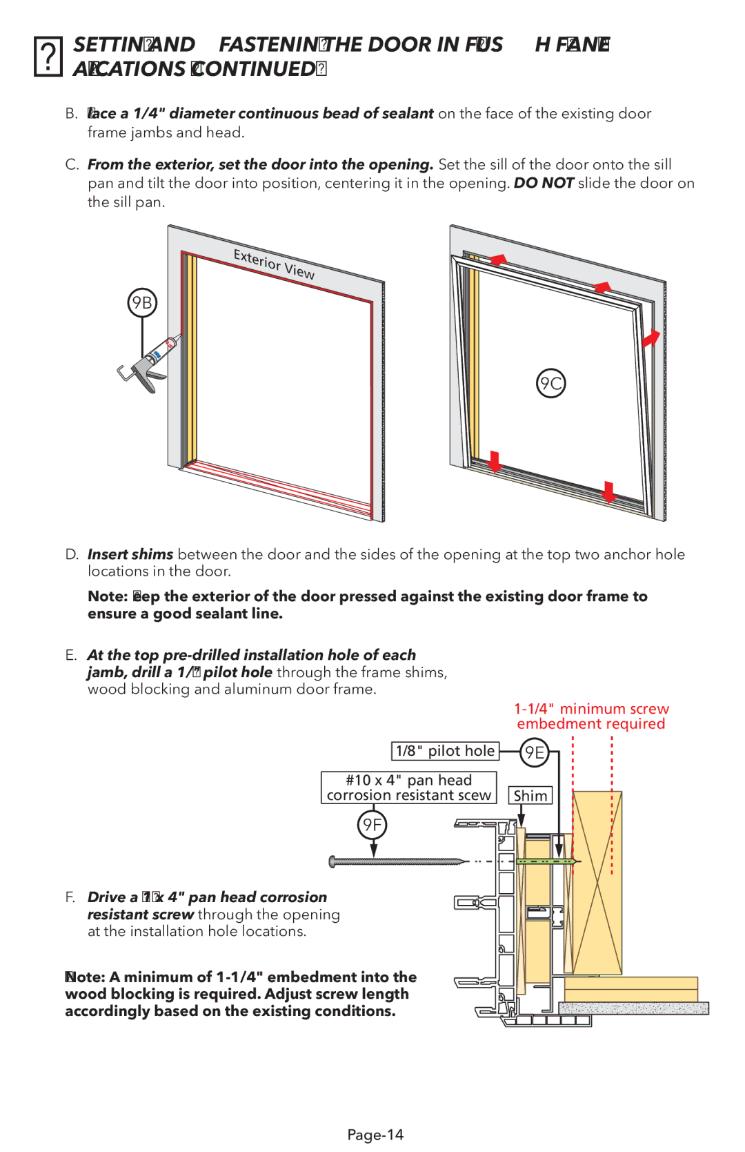 Pella V983492 installation instructions Applications, Drive a #10 x 4 pan head corrosion 