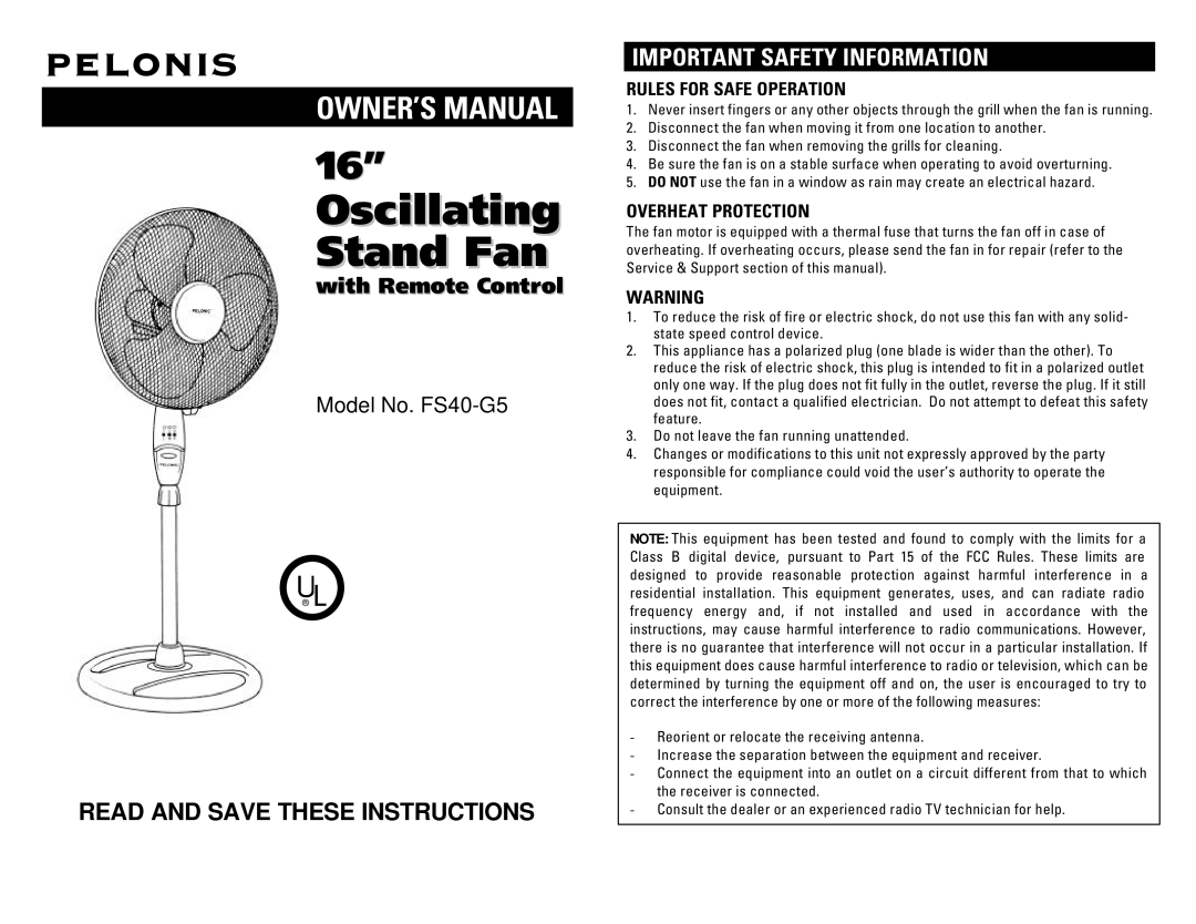 Pelonis FS40-G5 owner manual Important Safety Information, Rules for Safe Operation, Overheat Protection 