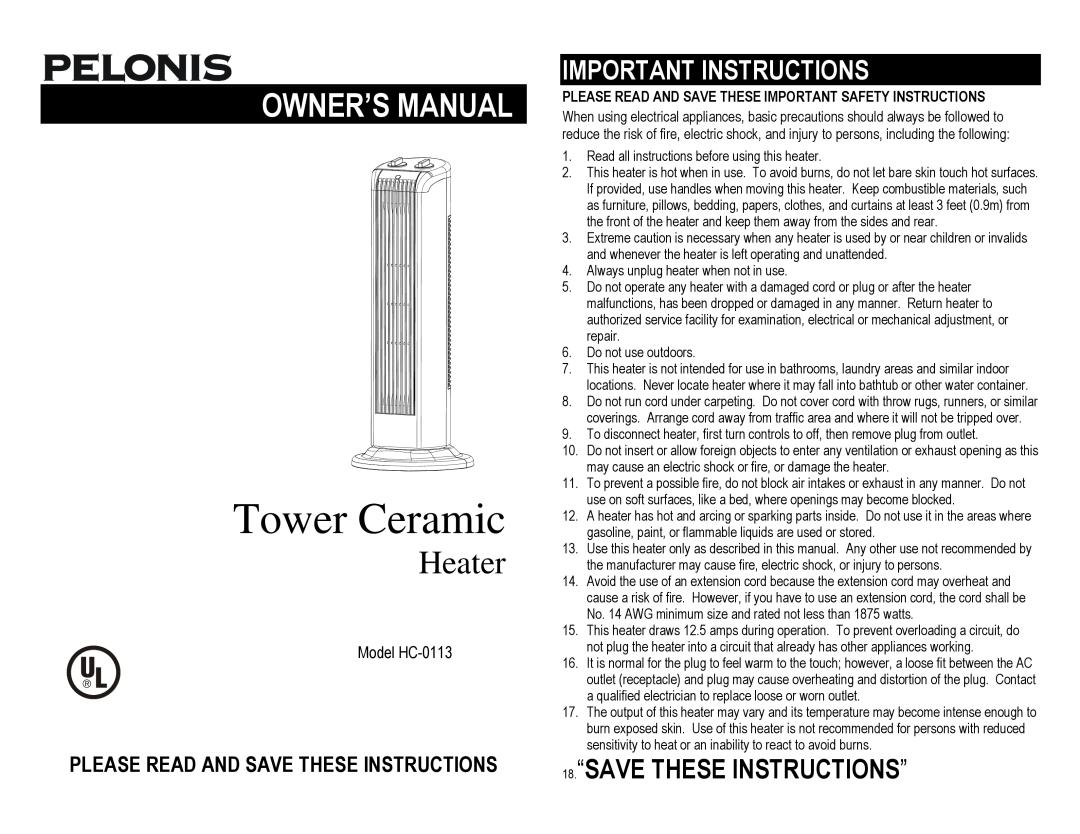 Pelonis HC-0113 owner manual Important Instructions, Tower Ceramic, Heater, 18.“SAVE THESE INSTRUCTIONS” 