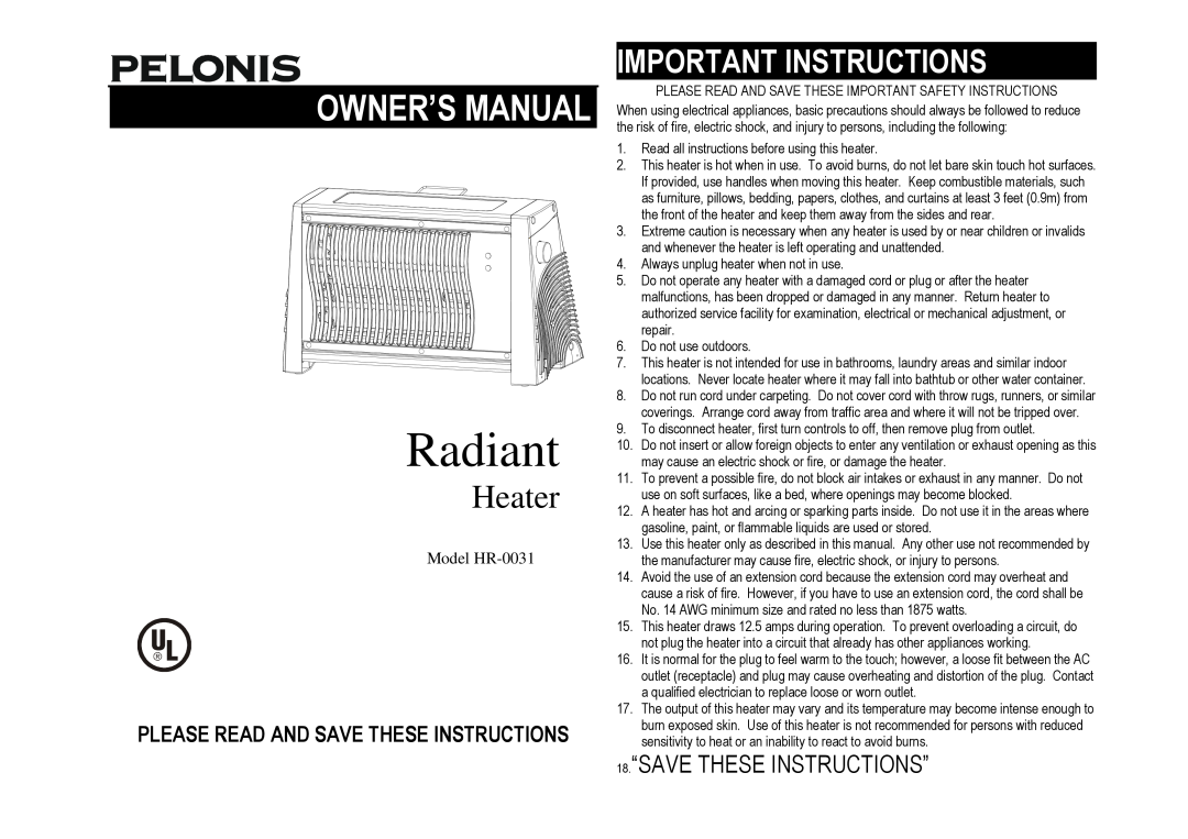 Pelonis owner manual Radiant, Heater, Important Instructions, 18.“SAVE THESE INSTRUCTIONS”, Model HR-0031 