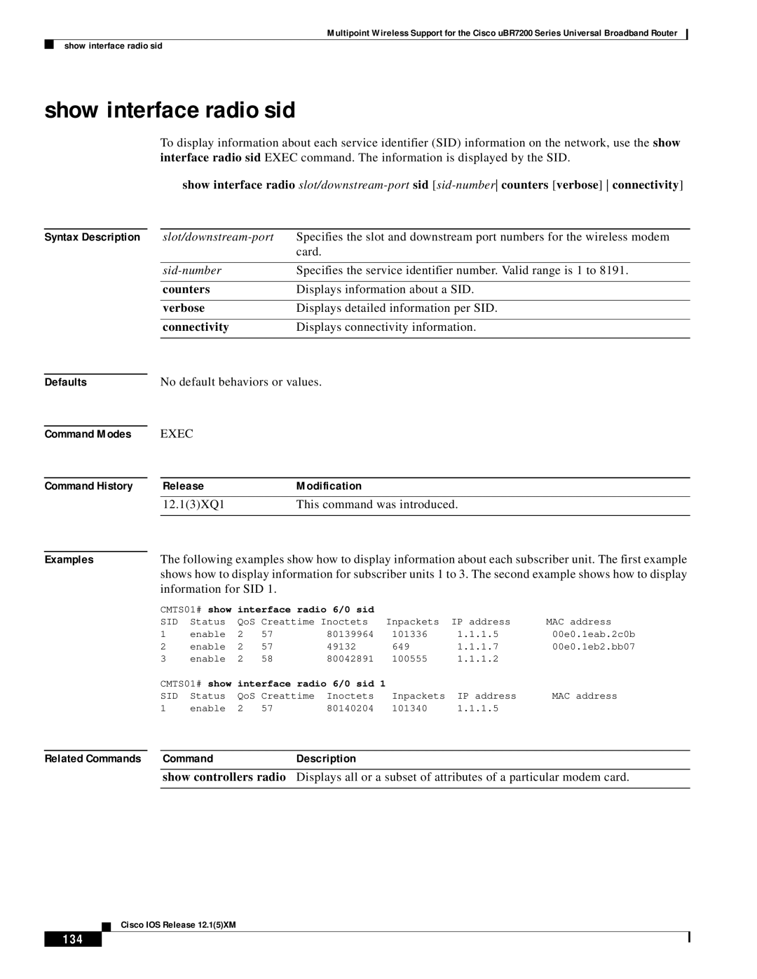 Pengo Computer Accessories UBR7200 manual Show interface radio sid, Counters, Verbose, Connectivity, 134 