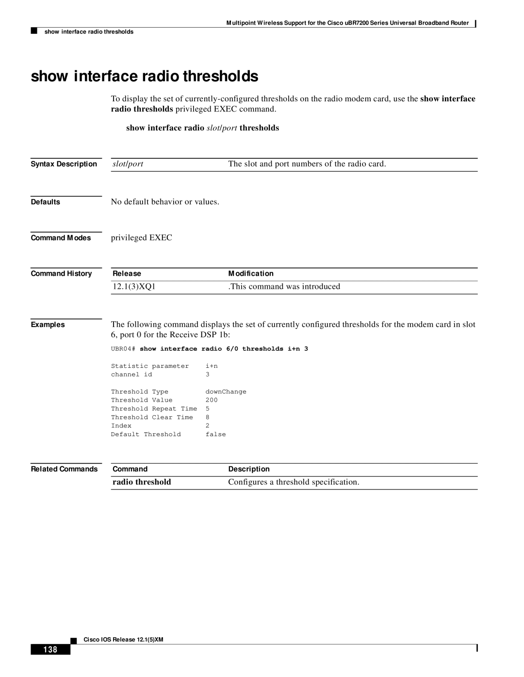Pengo Computer Accessories UBR7200 manual Show interface radio thresholds, Show interface radio slot/port thresholds, 138 