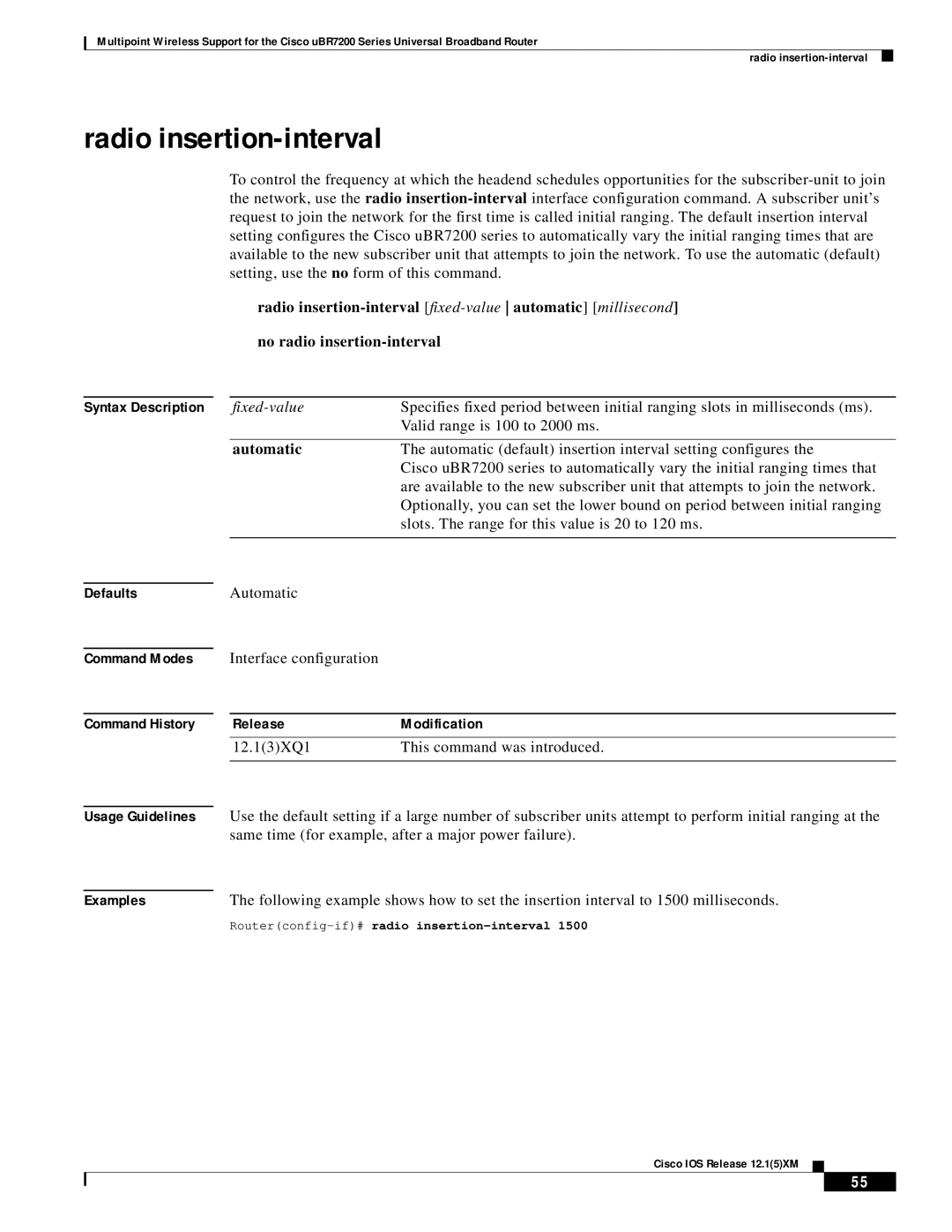 Pengo Computer Accessories UBR7200 manual Radio insertion-interval, Automatic, Routerconfig-if#radio insertion-interval 