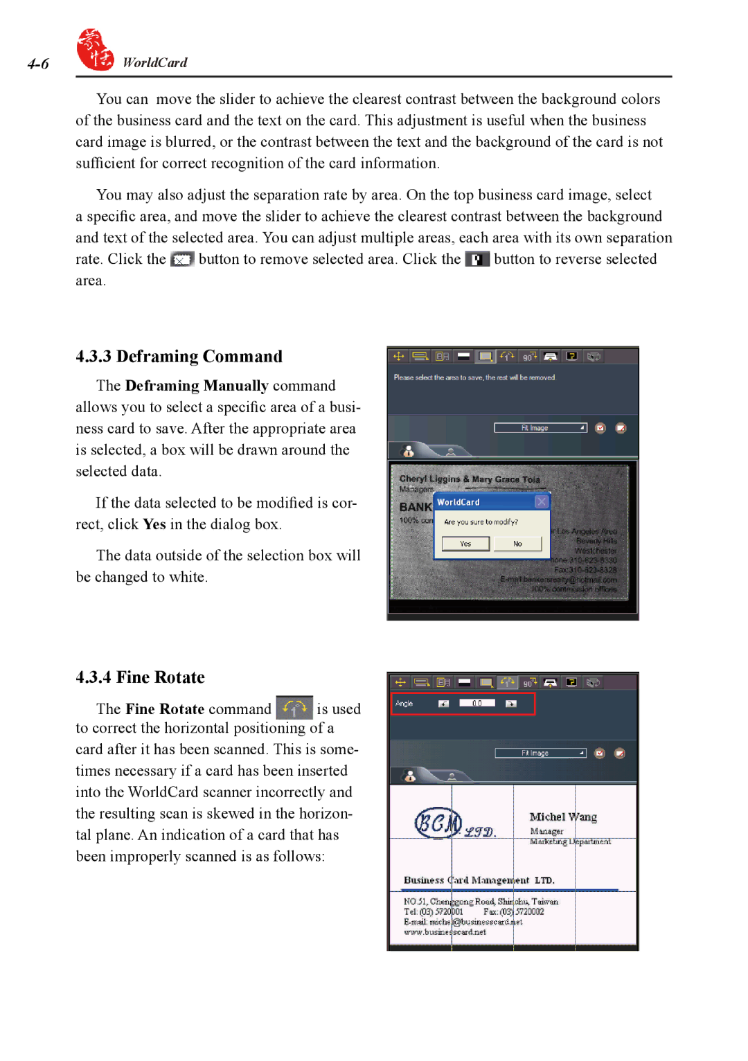 Penpower duet 2 user manual Deframing Command, Fine Rotate 