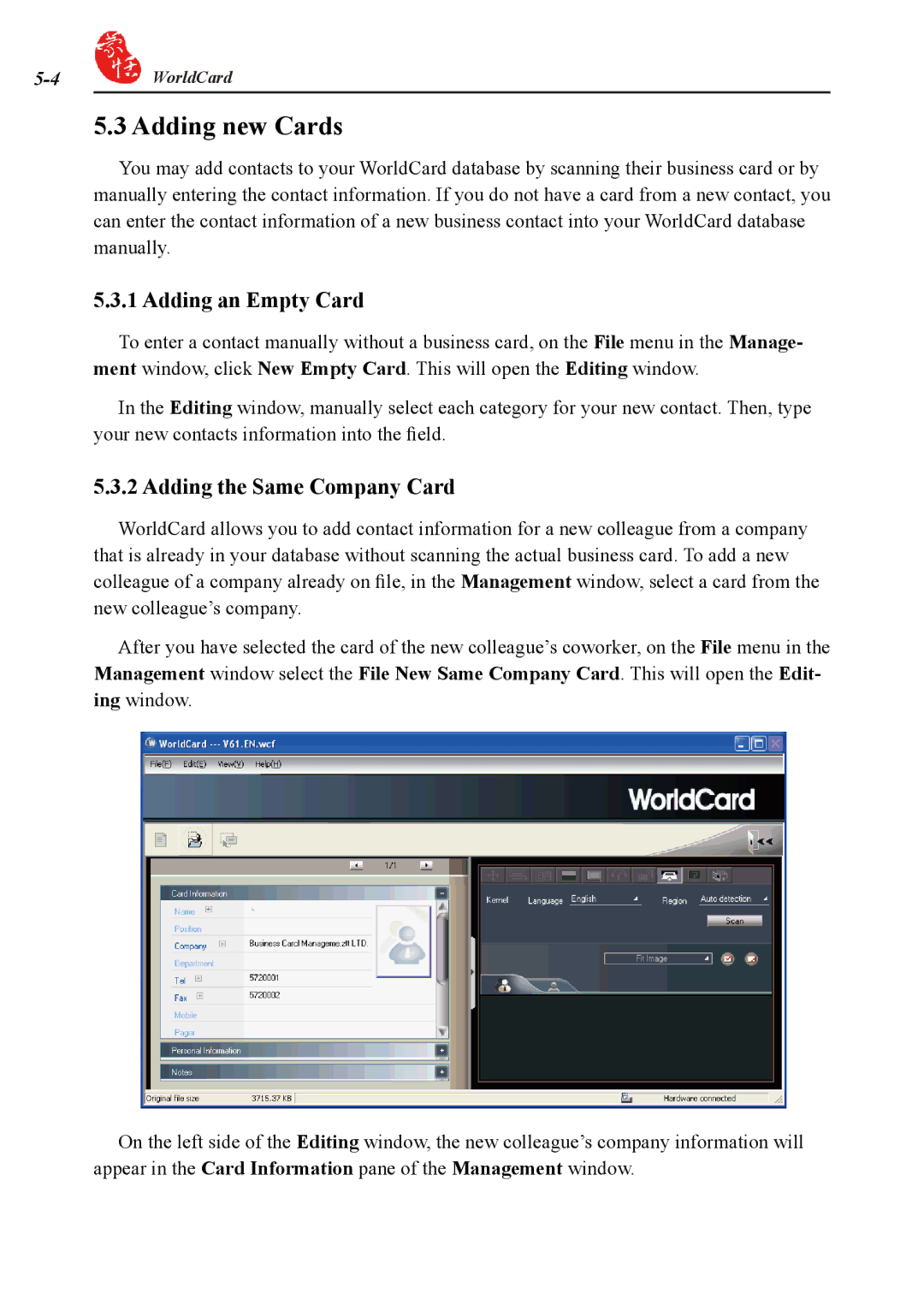 Penpower duet 2 user manual Adding new Cards, Adding an Empty Card, Adding the Same Company Card 