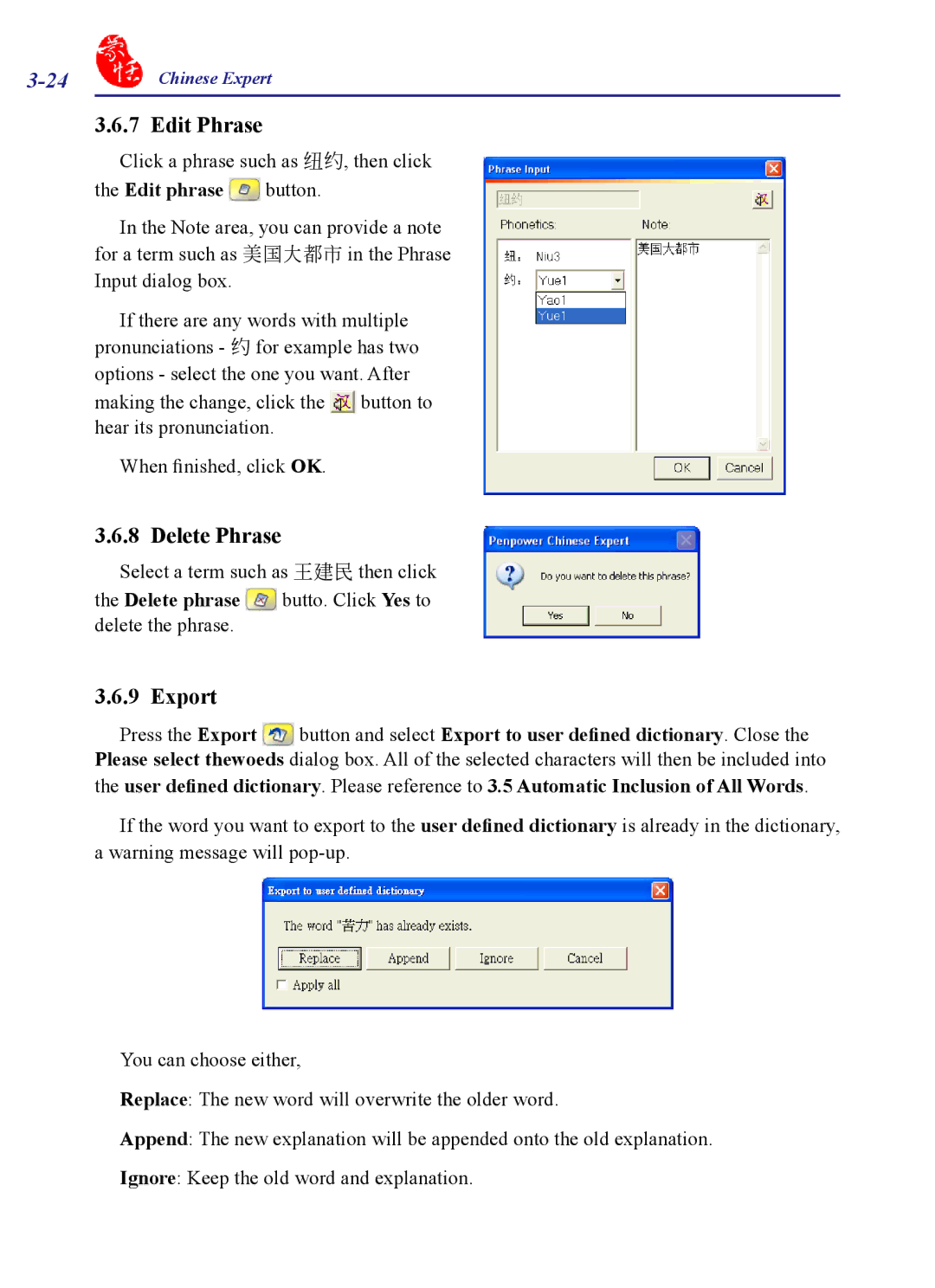 Penpower PCE Trial, PCE Writing Pad, PCE Standard, PCE Scanner user manual Edit Phrase, Delete Phrase, Export 