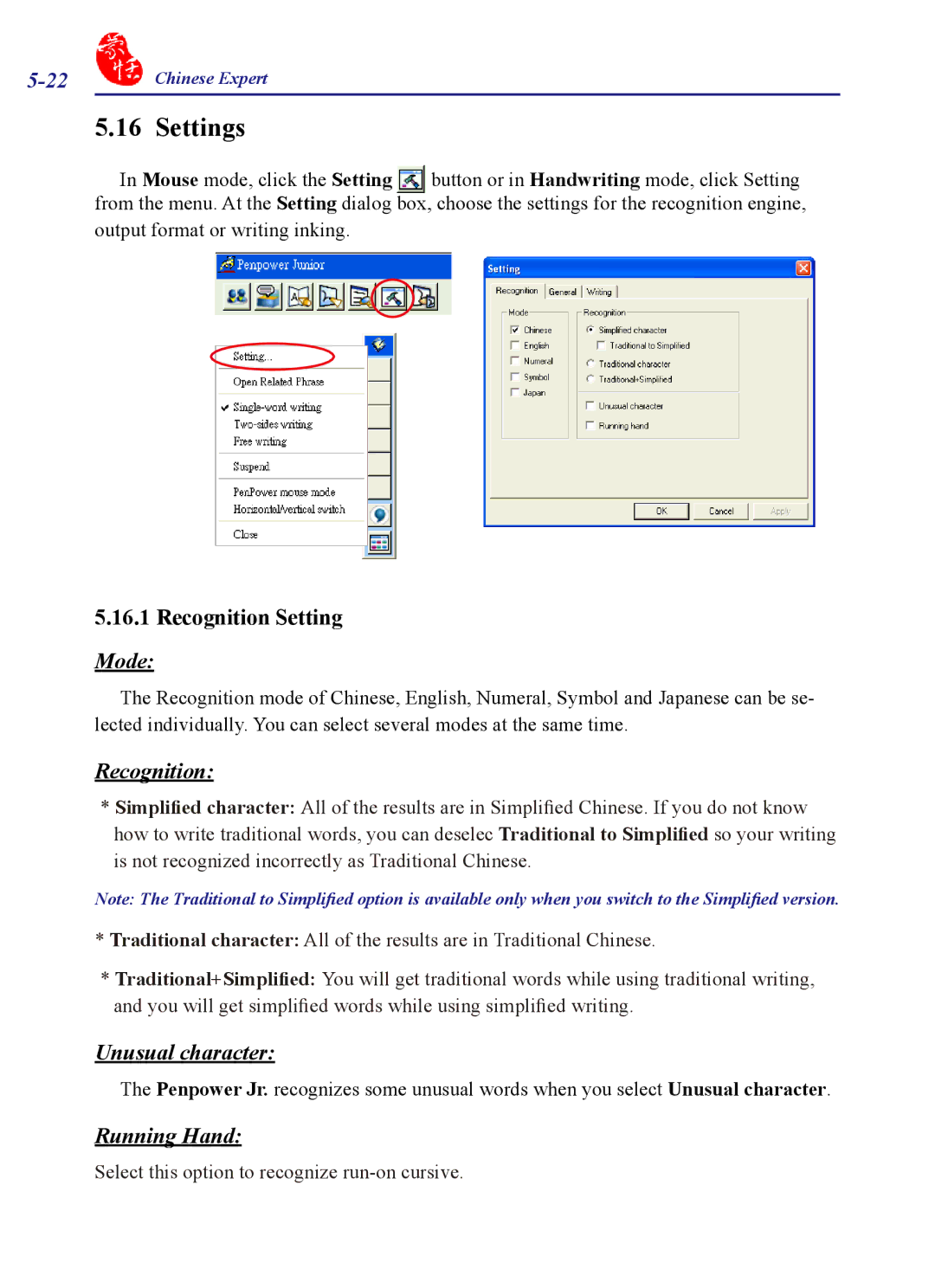 Penpower PCE Trial, PCE Writing Pad, PCE Standard, PCE Scanner Settings, Mode, Recognition, Unusual character, Running Hand 