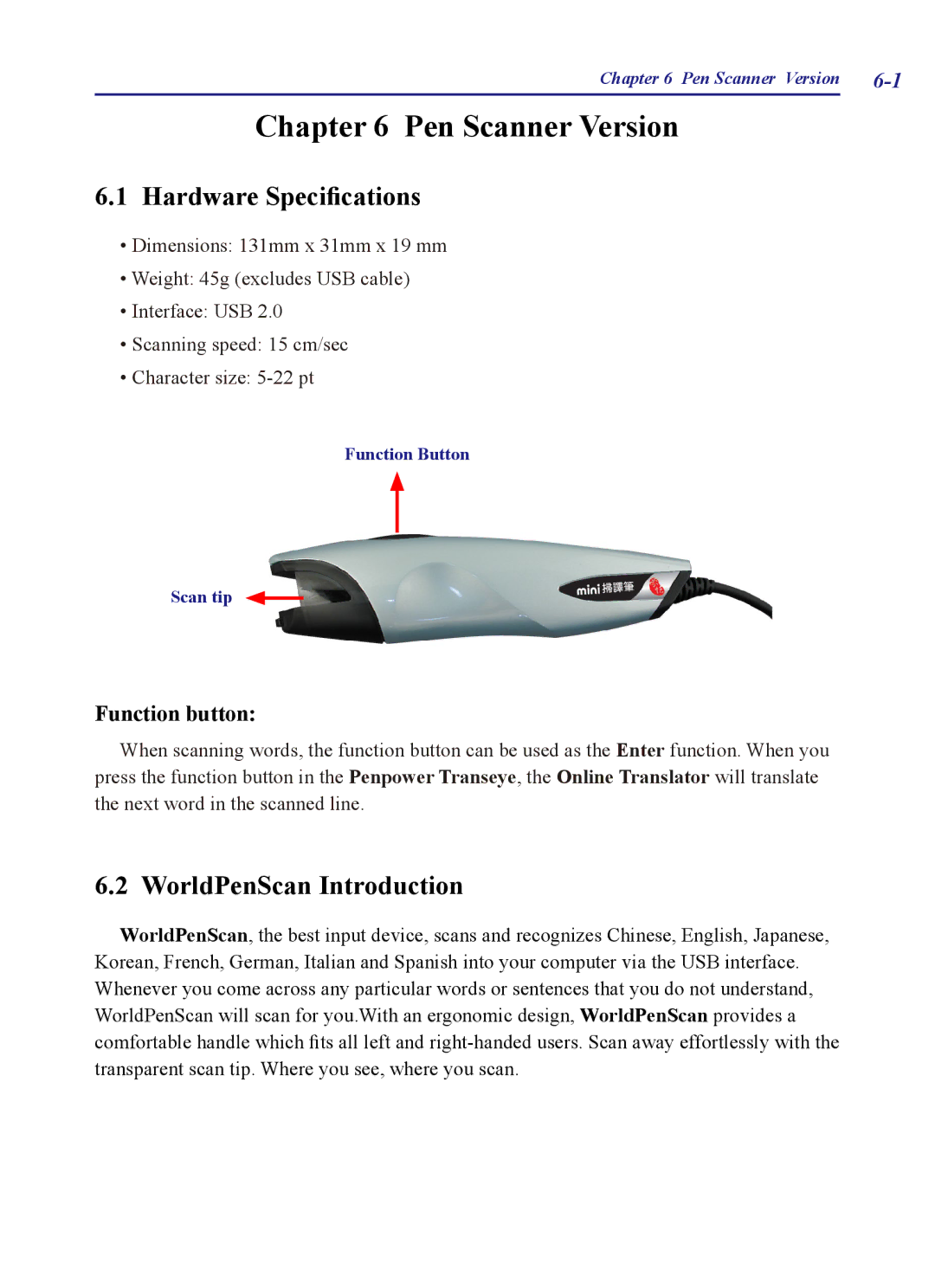 Penpower PCE Writing Pad, PCE Trial, PCE Standard, PCE Scanner user manual WorldPenScan Introduction, Function button 