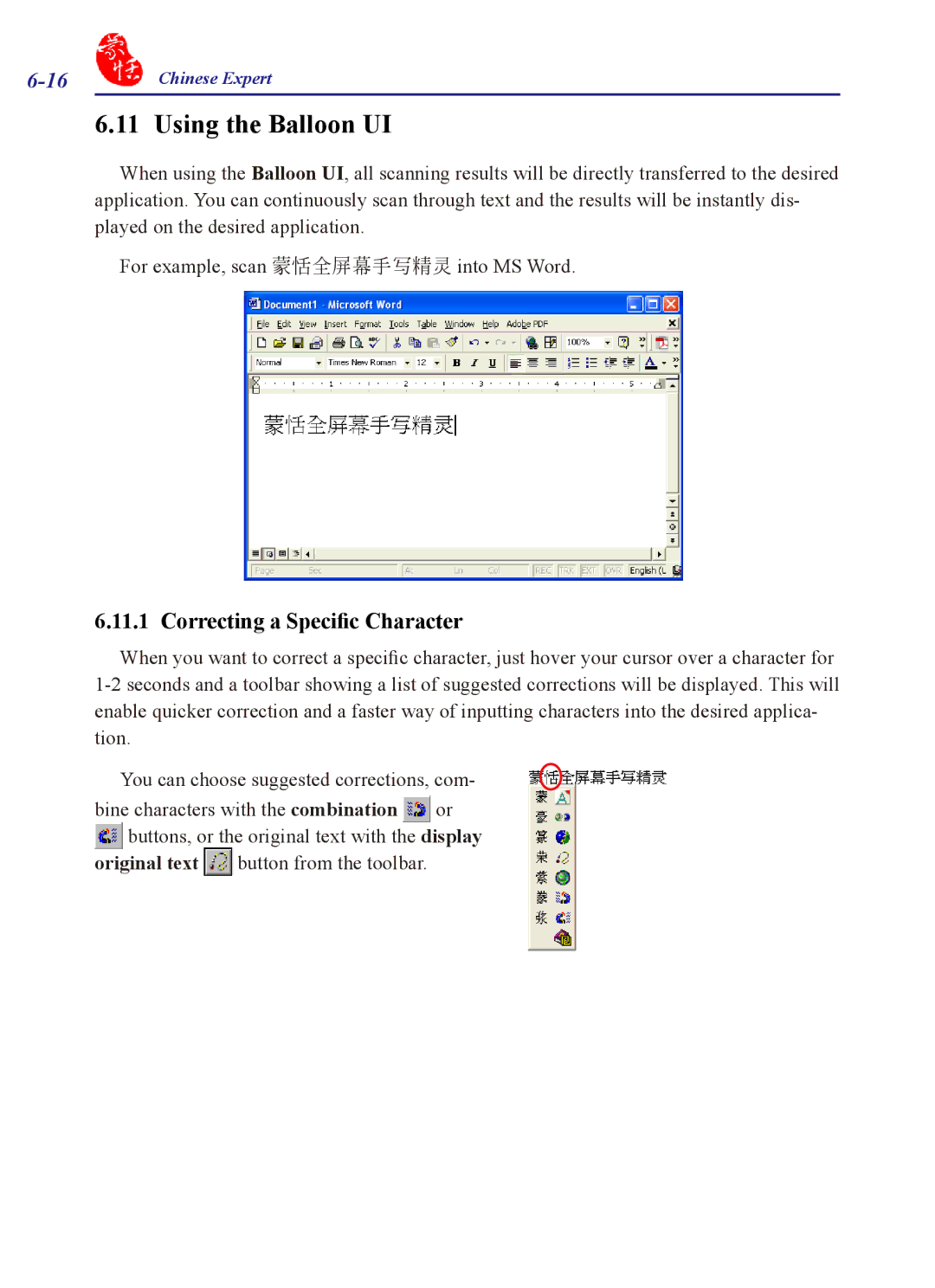 Penpower PCE Scanner, PCE Writing Pad, PCE Trial, PCE Standard Using the Balloon UI, Correcting a Specific Character 