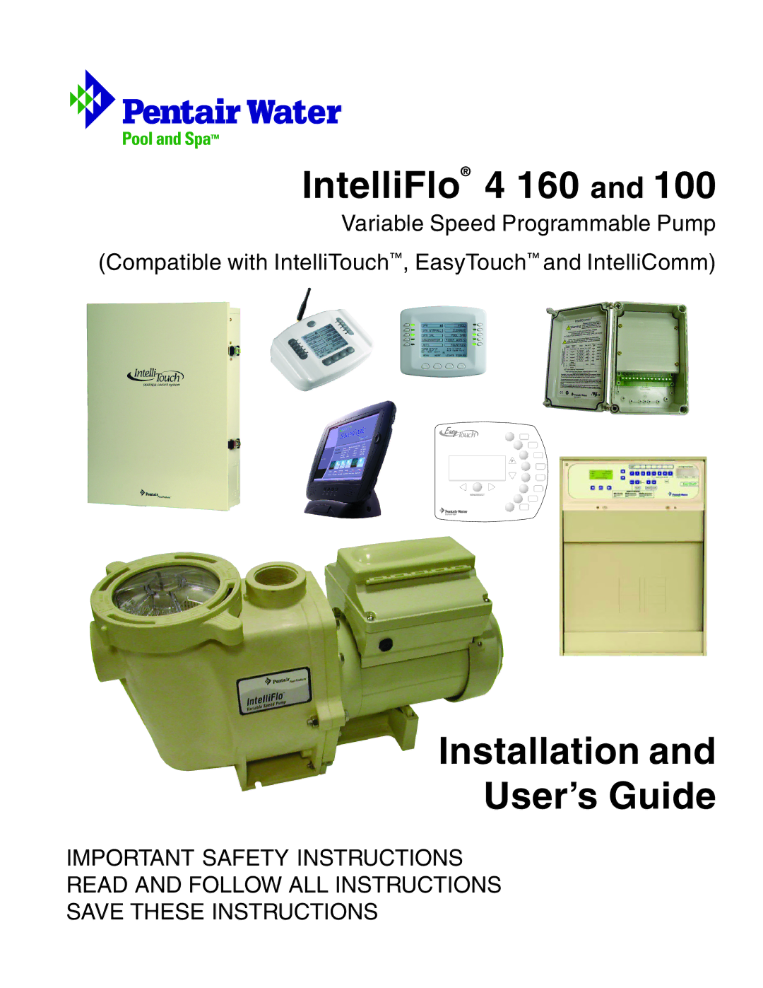 Pentair 100 important safety instructions IntelliFlo 4 160 