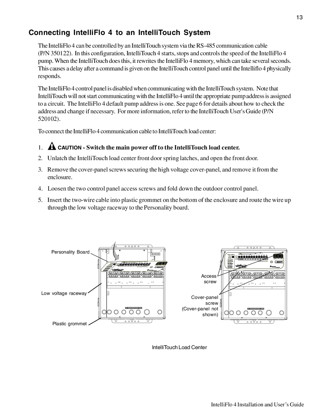 Pentair 4/100, 4/160 important safety instructions Connecting IntelliFlo 4 to an IntelliTouch System 