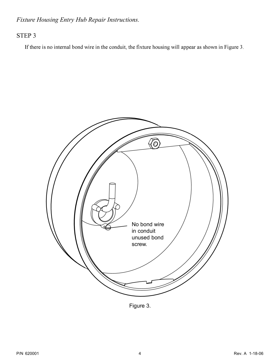 Pentair 620001 important safety instructions No bond wire in conduit unused bond screw 