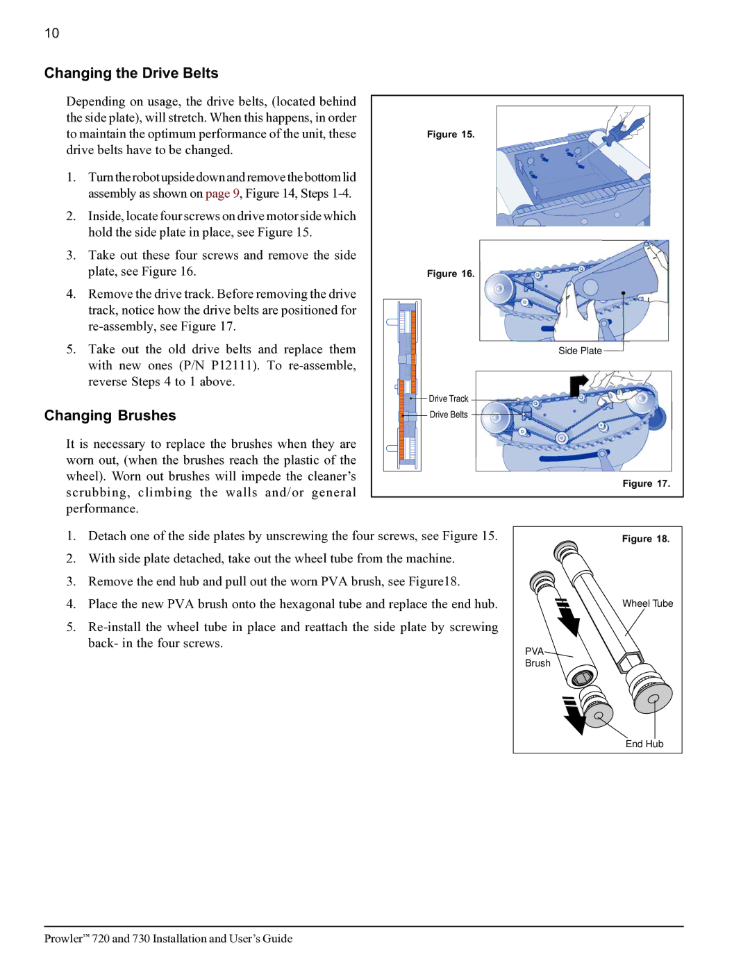 Pentair 730, 720 important safety instructions Changing the Drive Belts, Changing Brushes 