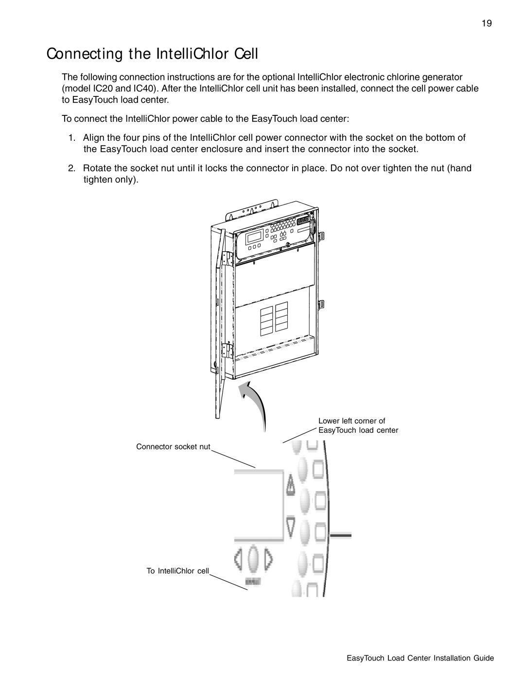 Pentair 8 and 4 important safety instructions Connecting the IntelliChlor Cell 