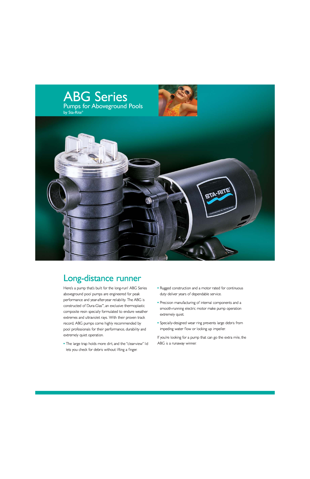 Pentair ABG Series manual Long-distancerunner, Pumps for Aboveground Pools, by Sta-Rite 