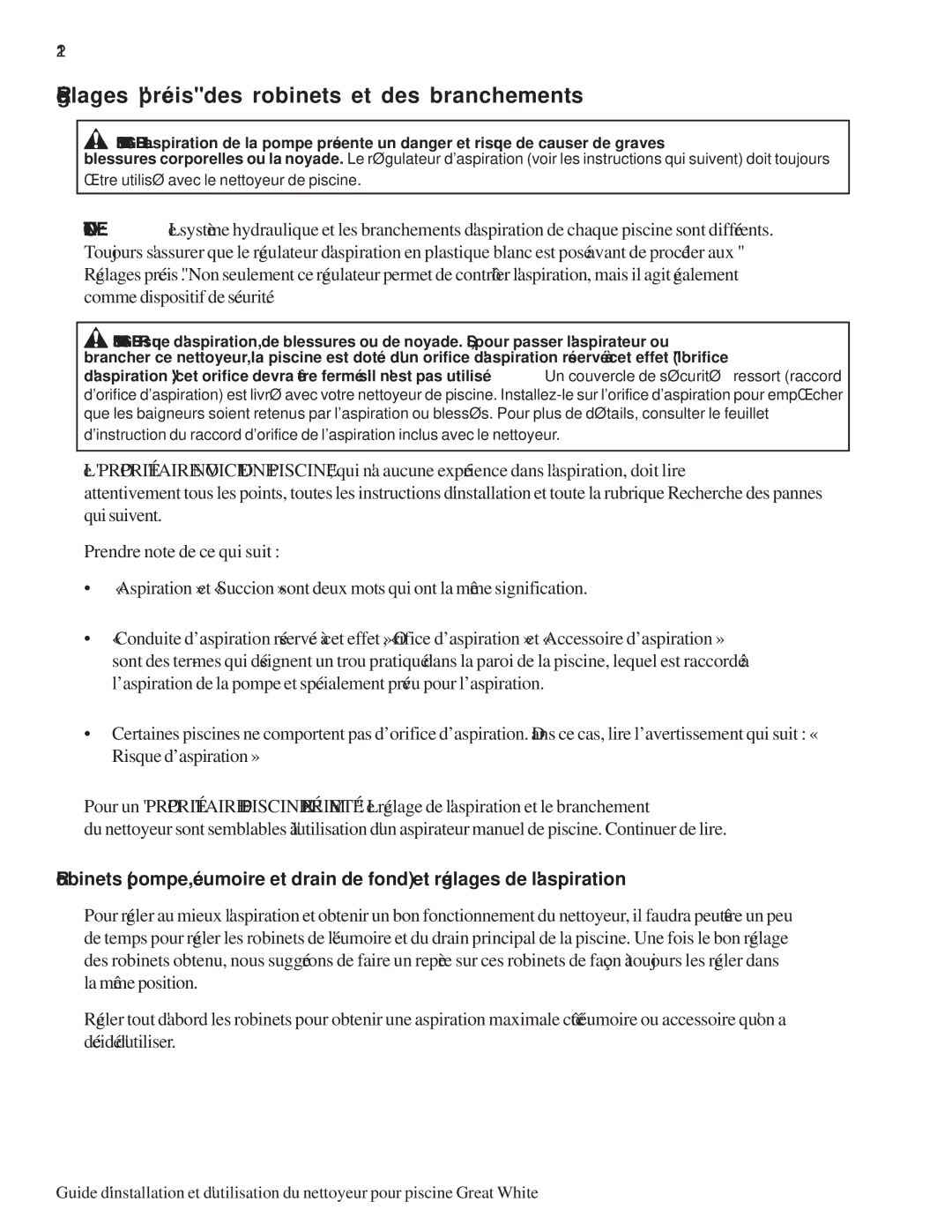 Pentair Automatic Pool Cleaner important safety instructions Réglages précis des robinets et des branchements 