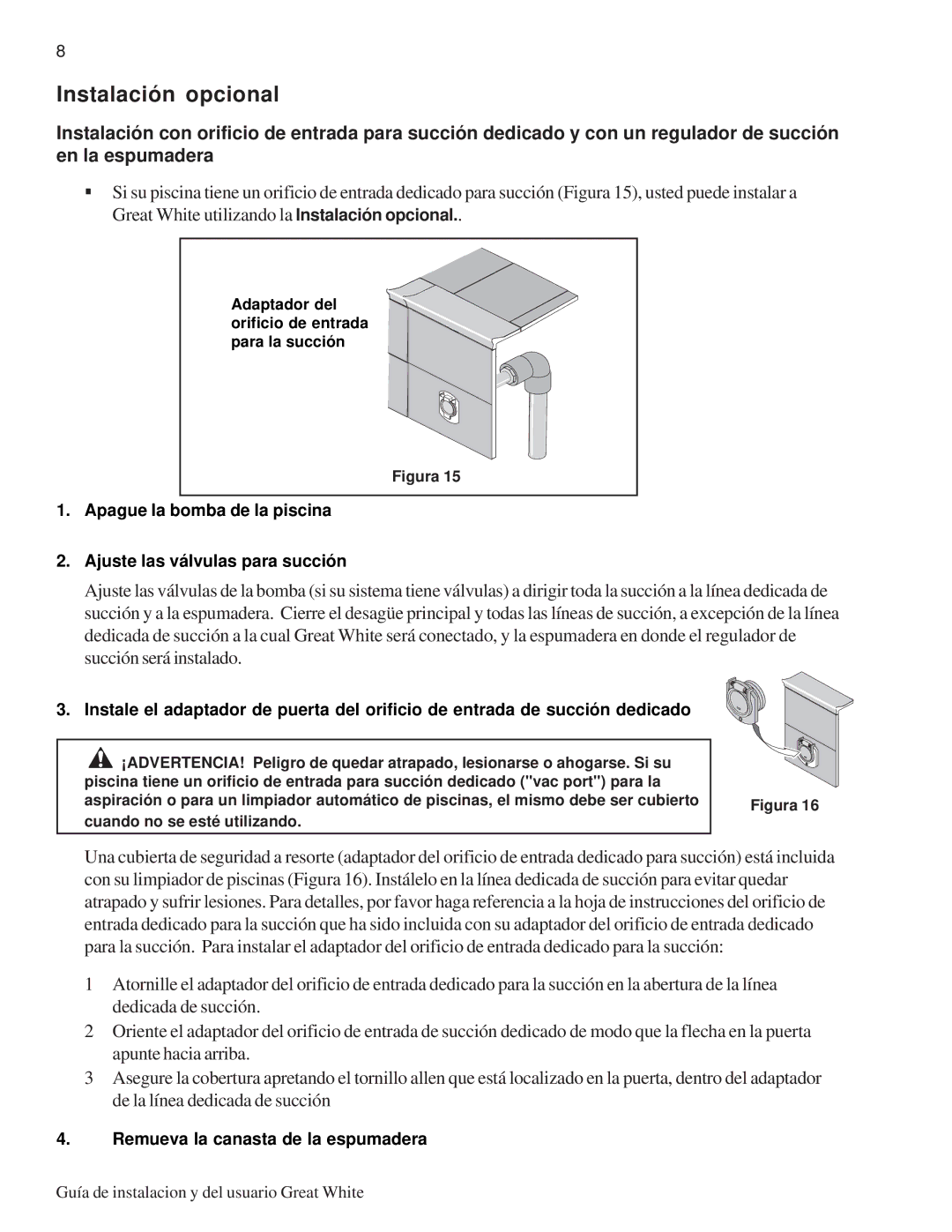 Pentair Automatic Pool Cleaner important safety instructions Instalación opcional 