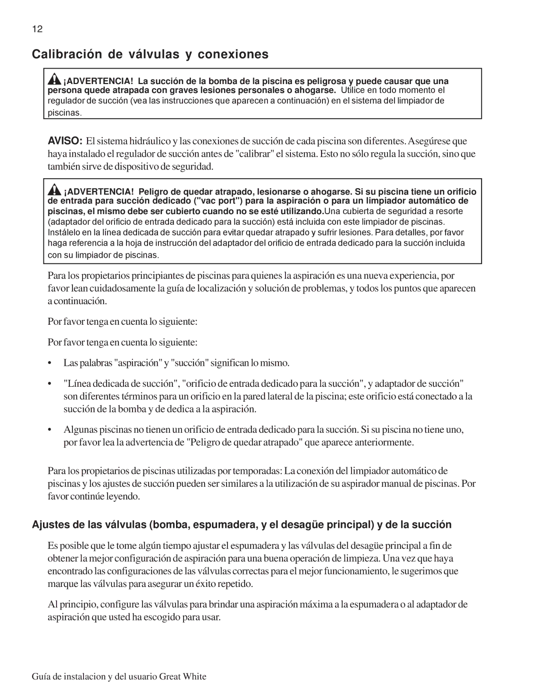 Pentair Automatic Pool Cleaner important safety instructions Calibración de válvulas y conexiones 