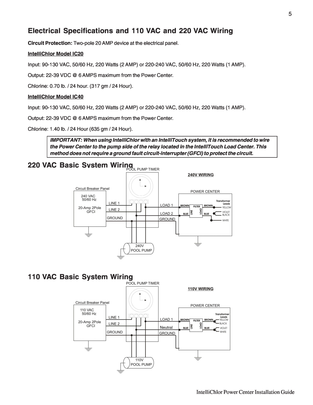Pentair C40 Electrical Specifications and 110 VAC and 220 VAC Wiring, VAC Basic System Wiring 110 VAC Basic System Wiring 