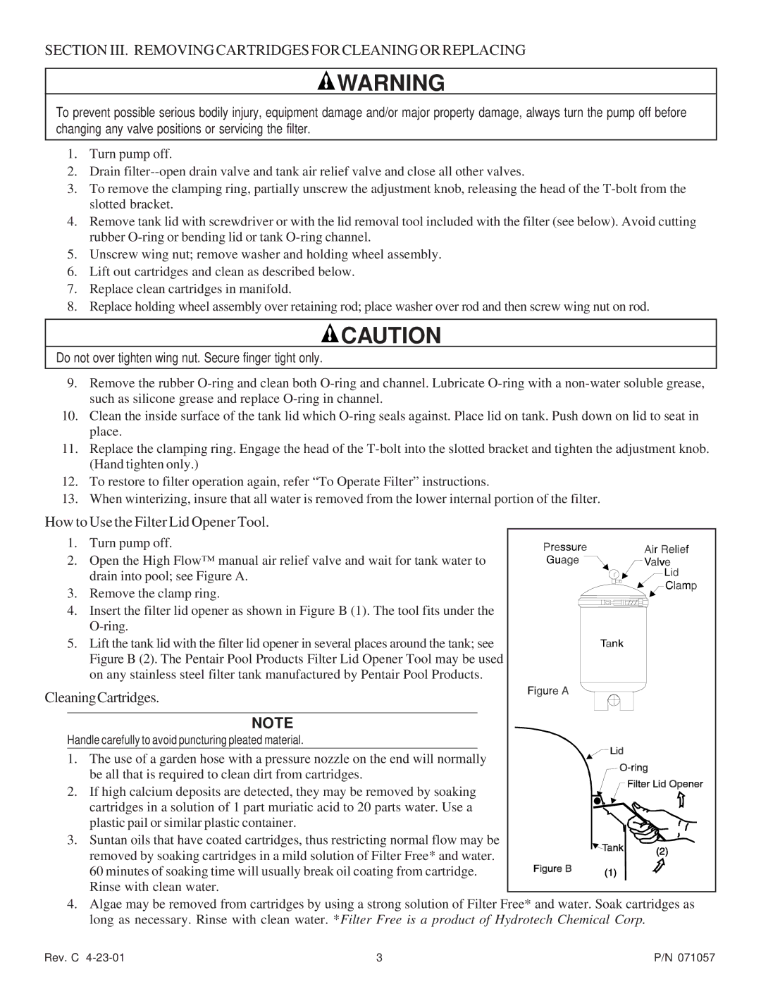 Pentair CFW Series Section III. Removing Cartridges for Cleaning or Replacing, How to Use the Filter Lid Opener Tool 