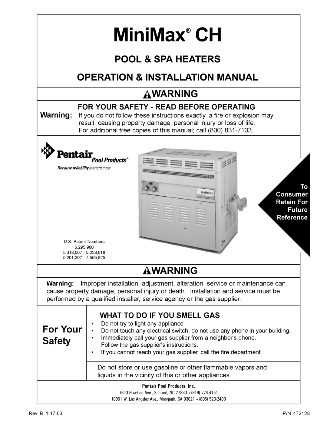 Pentair CH installation manual For Your Safety Read Before Operating, What to do if YOU Smell GAS 