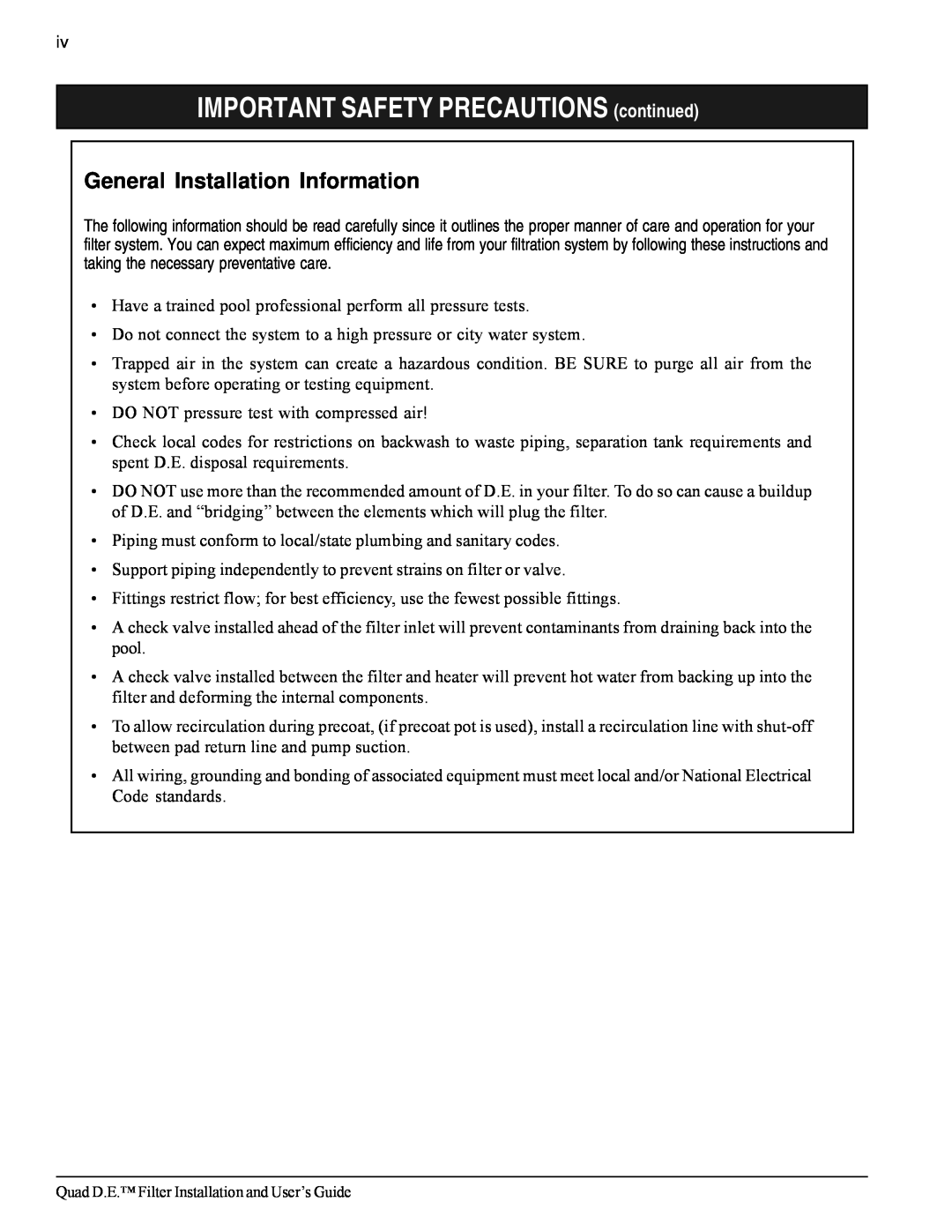 Pentair D.E. Cartridge Style Filter General Installation Information, IMPORTANT SAFETY PRECAUTIONS continued 