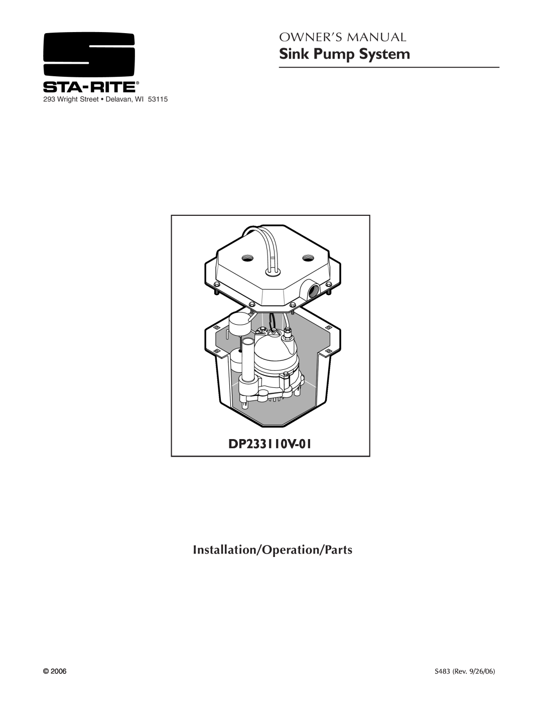 Pentair owner manual Sink Pump System, DP233110V-01, Installation/Operation/Parts, S483 Rev. 9/26/06, 4943 
