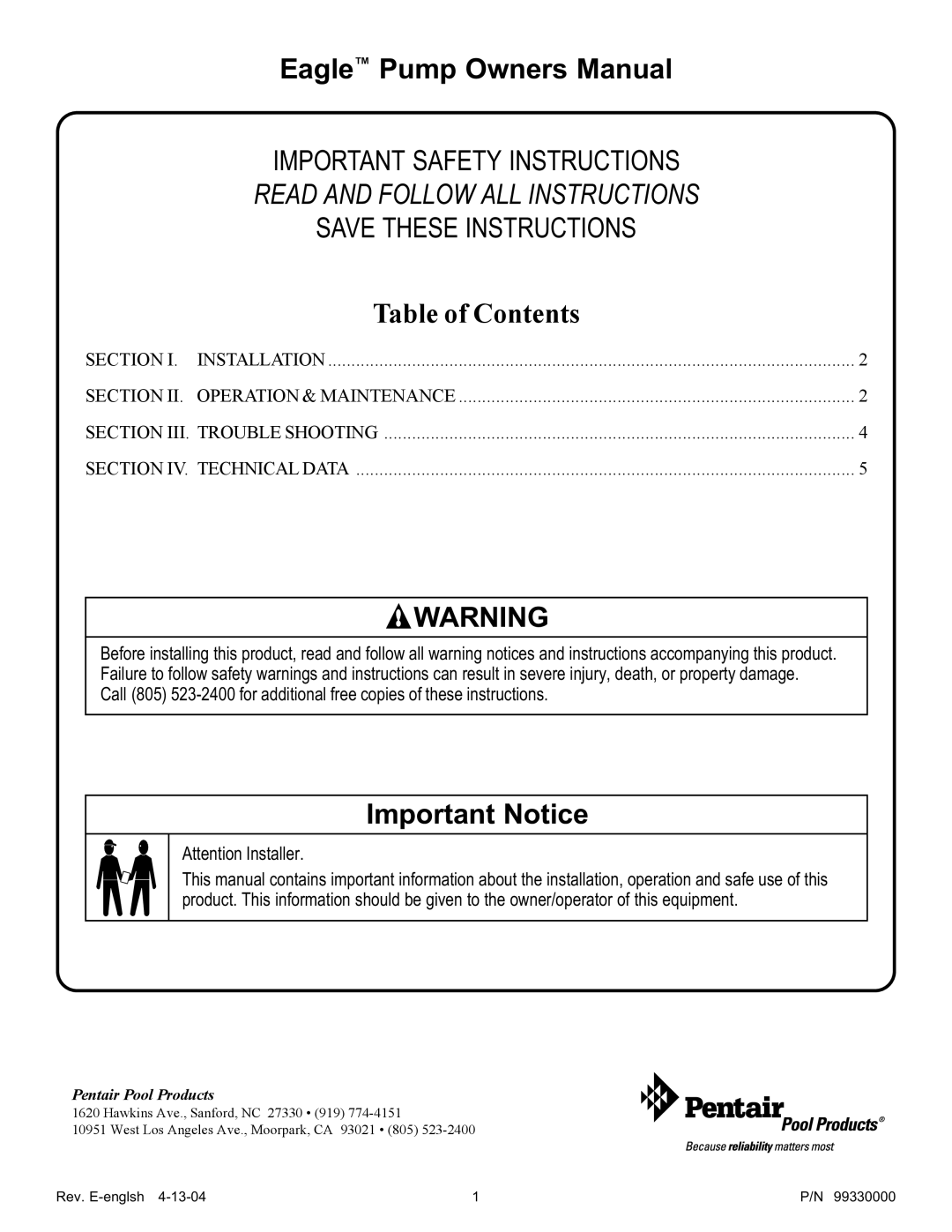 Pentair Eagle owner manual Important Notice 