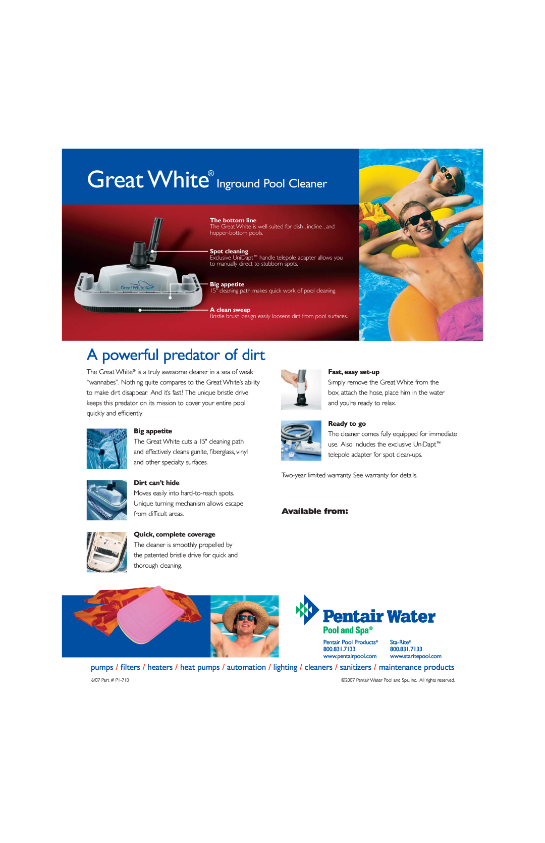 Pentair A powerful predator of dirt, Great White Inground Pool Cleaner, Available from, Big appetite, Dirt can’t hide 