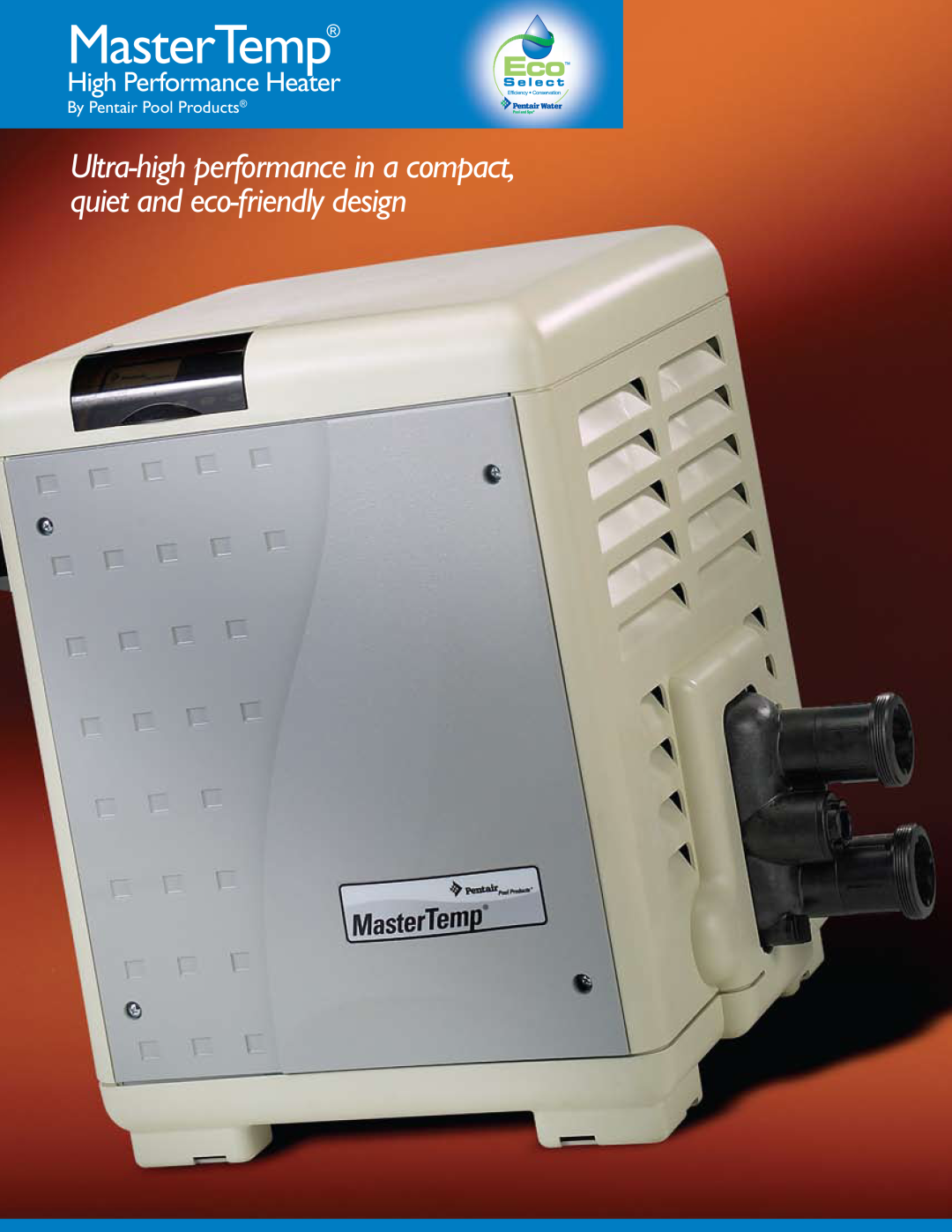 Pentair High Performance Heater manual MasterTemp, By Pentair Pool Products 