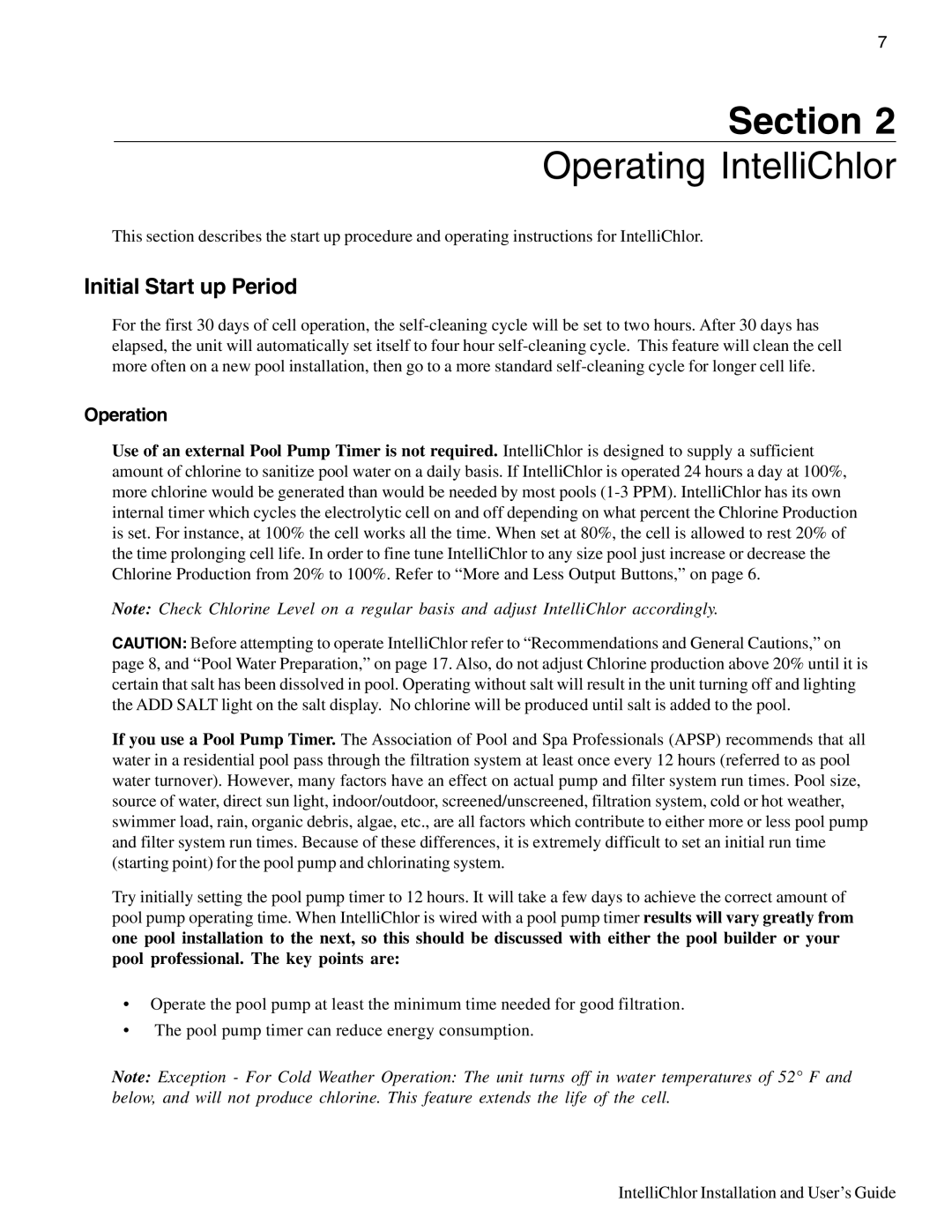 Pentair IC20, IC40 important safety instructions Initial Start up Period, Operation 