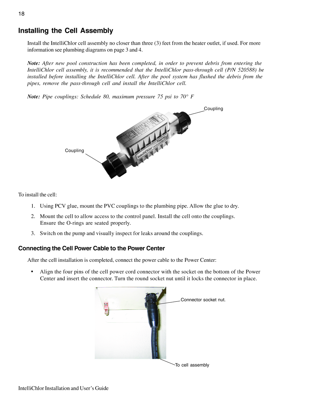 Pentair IC20, IC40 Installing the Cell Assembly, Connecting the Cell Power Cable to the Power Center 