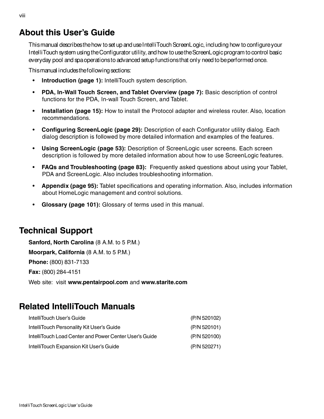 Pentair Intellitouch ScreenLogic manual About this User’s Guide, Technical Support, Related IntelliTouch Manuals 