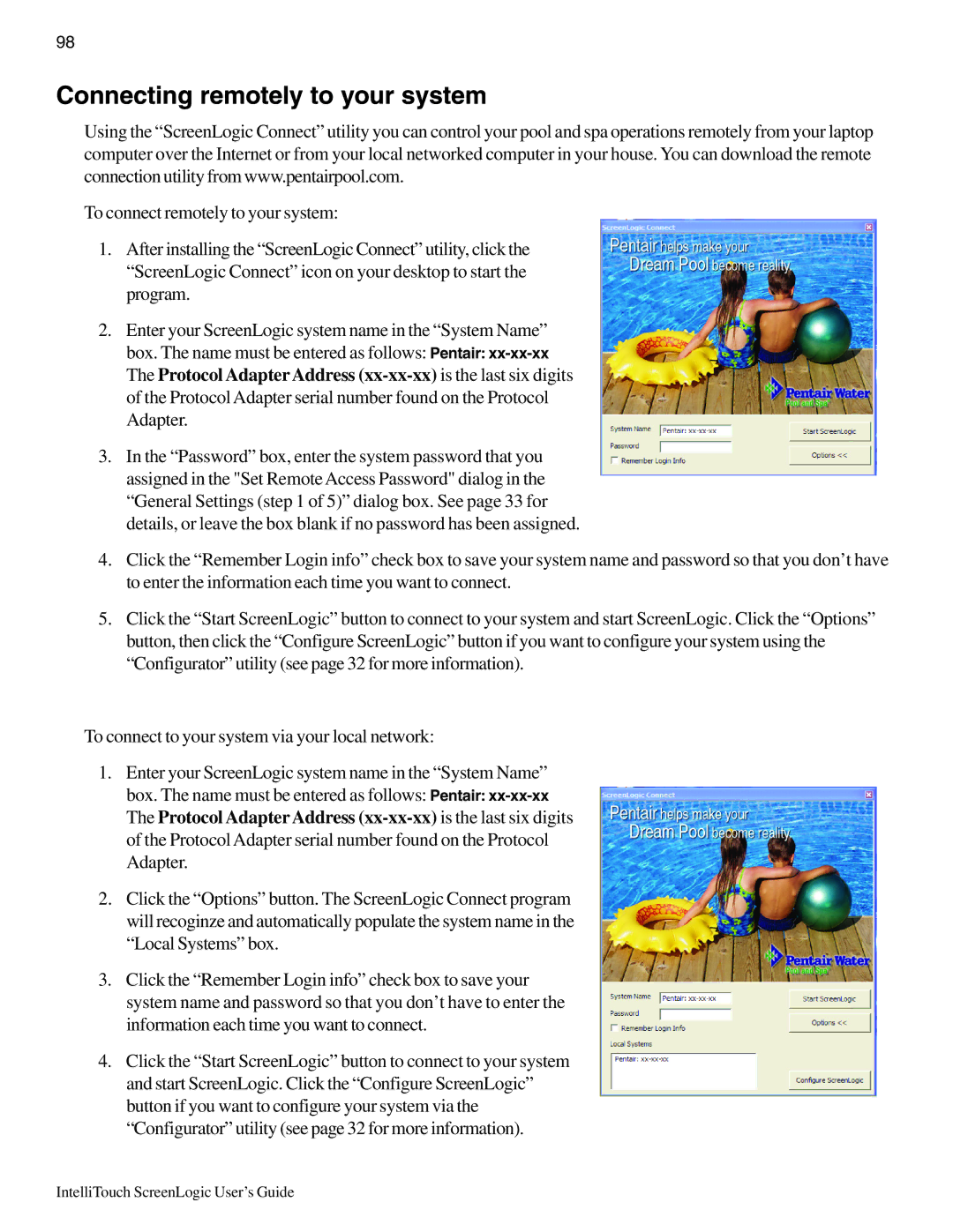 Pentair Intellitouch ScreenLogic manual Connecting remotely to your system 