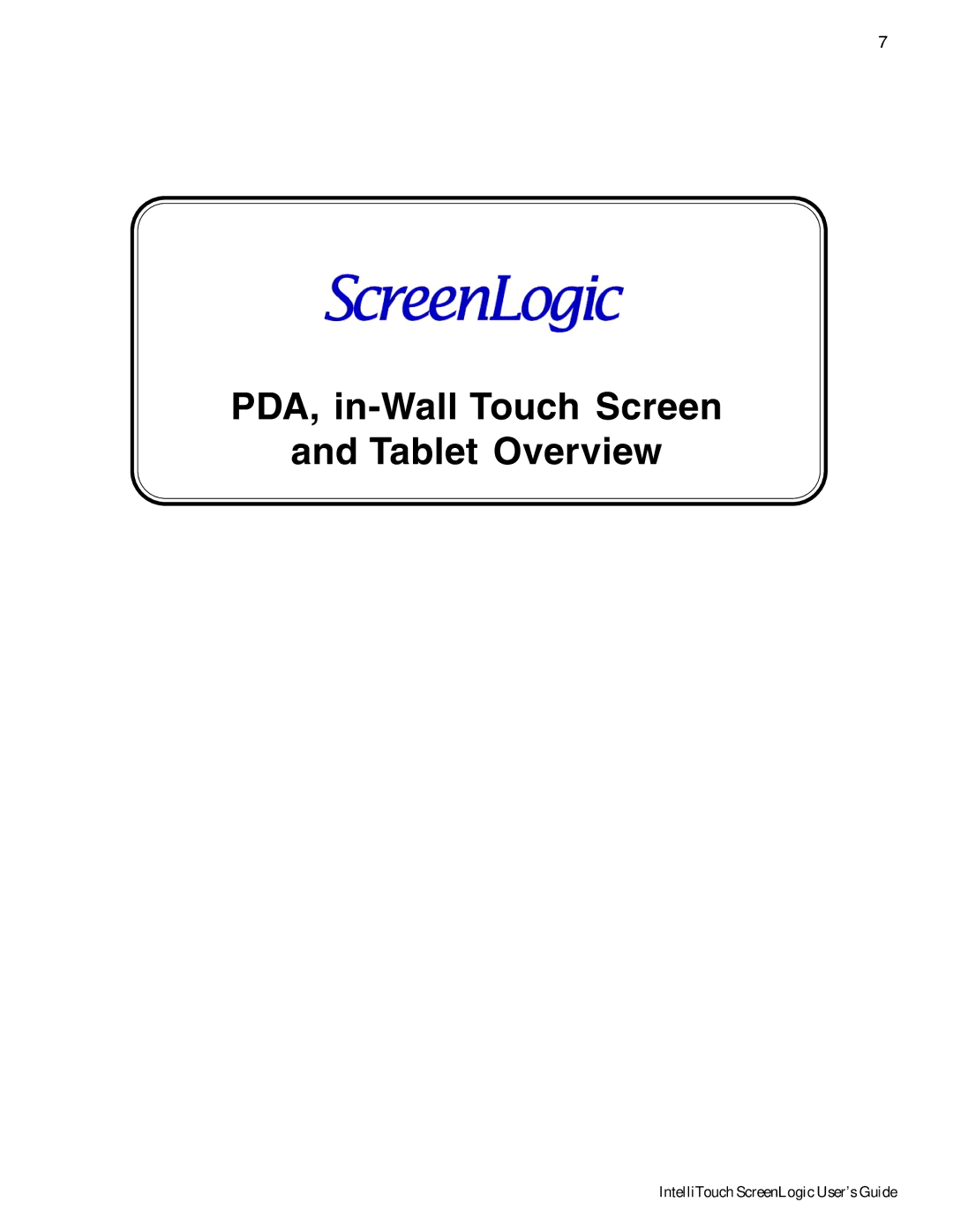 Pentair Intellitouch ScreenLogic manual PDA, in-Wall Touch Screen Tablet Overview 