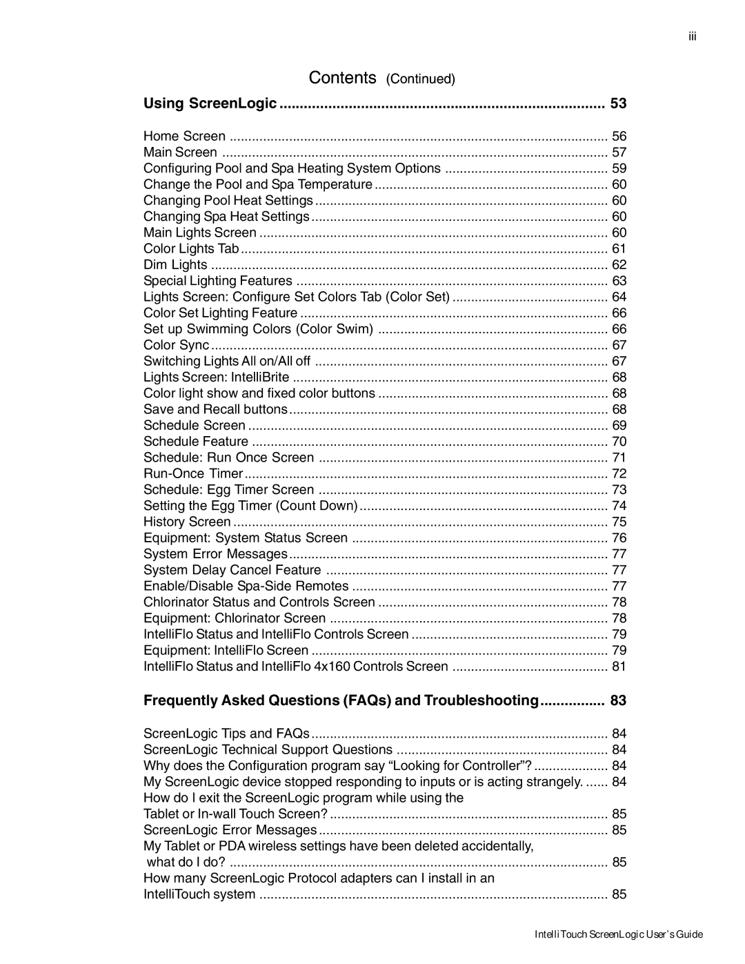 Pentair Intellitouch ScreenLogic manual Using ScreenLogic, Frequently Asked Questions FAQs and Troubleshooting 