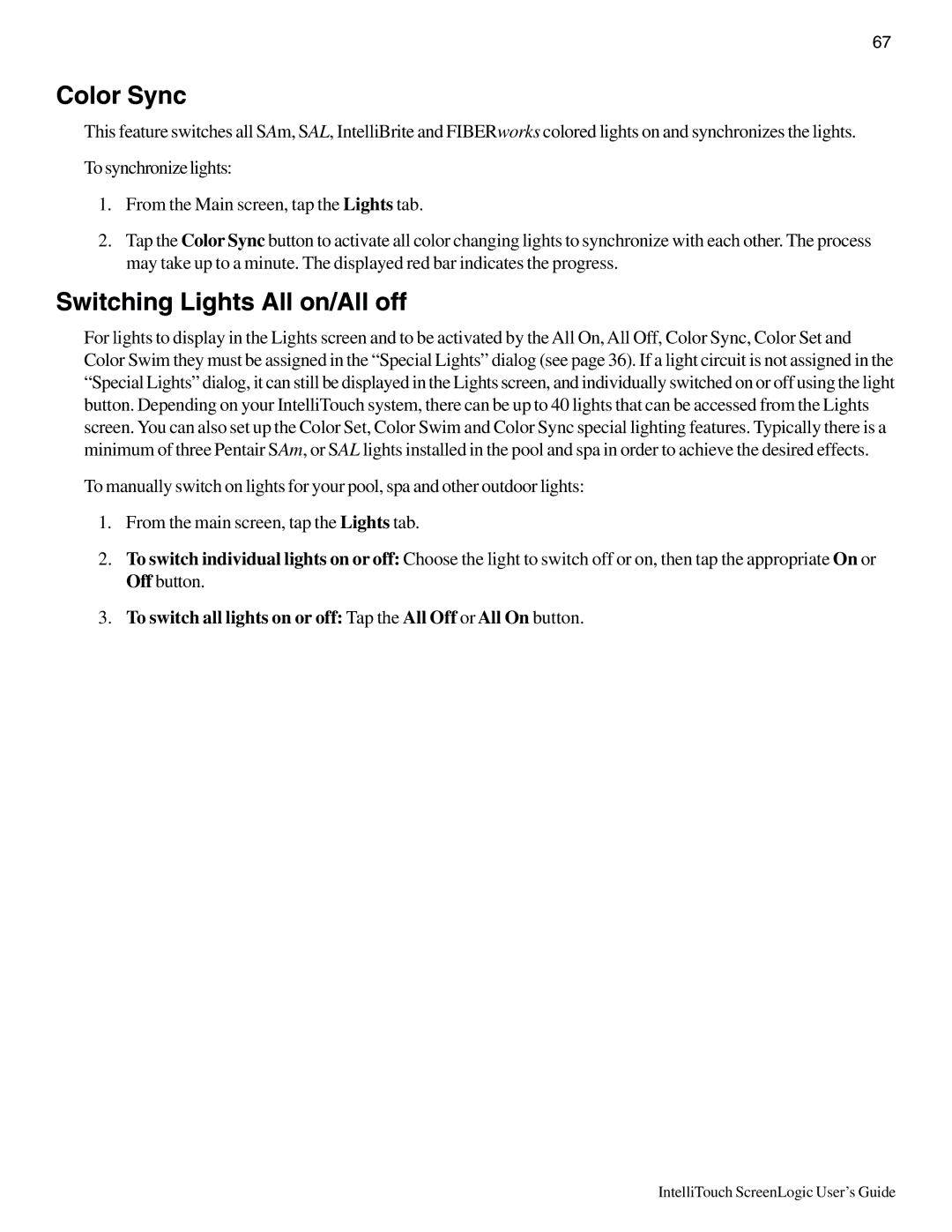 Pentair Intellitouch ScreenLogic manual Color Sync, Switching Lights All on/All off 